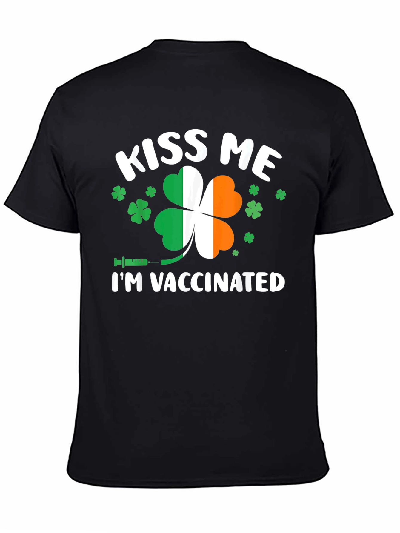 Kiss Me Im Vaccinated T-Shirt St. Patricks Day
