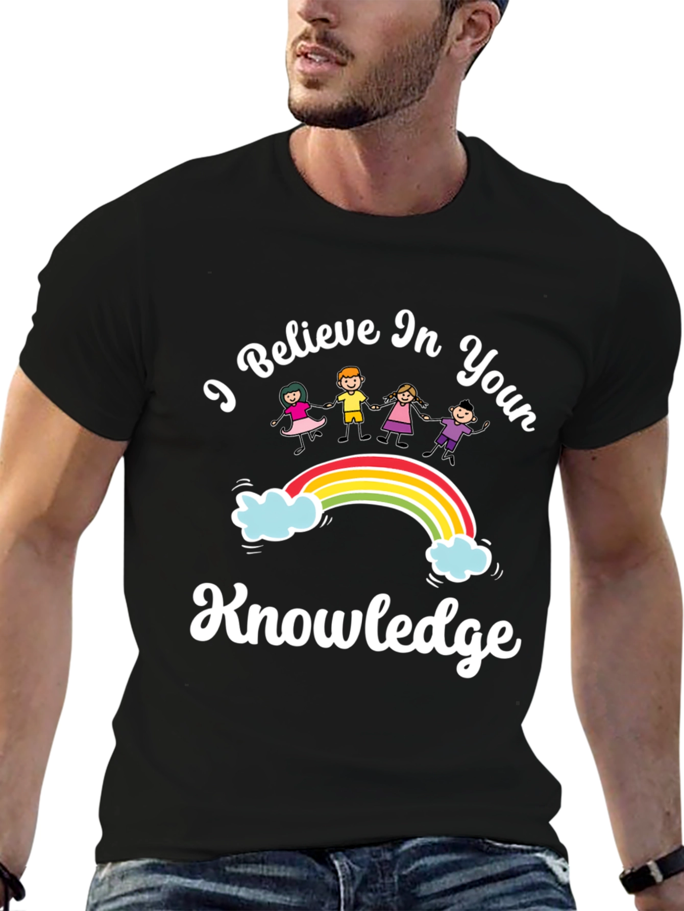 I Believe in Your Knowledge T-Shirt