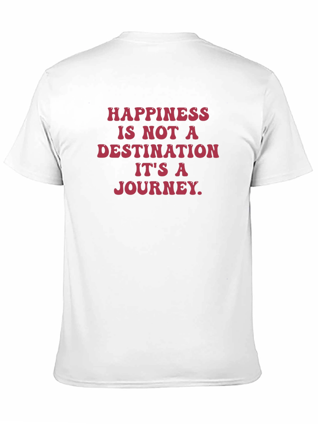 Happiness is a Journey T-Shirt