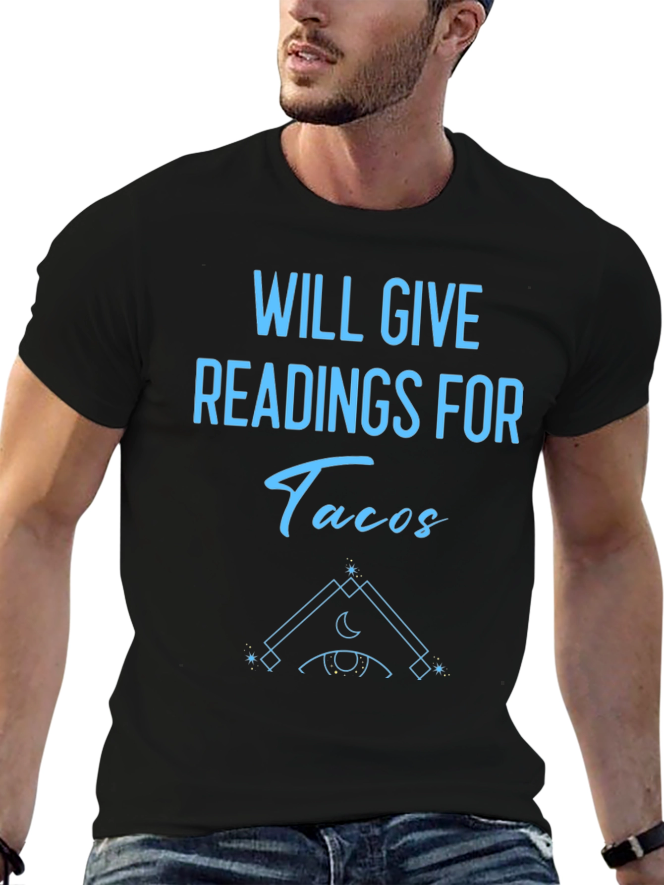 Will Give Readings For Tacos Graphic T-Shirt