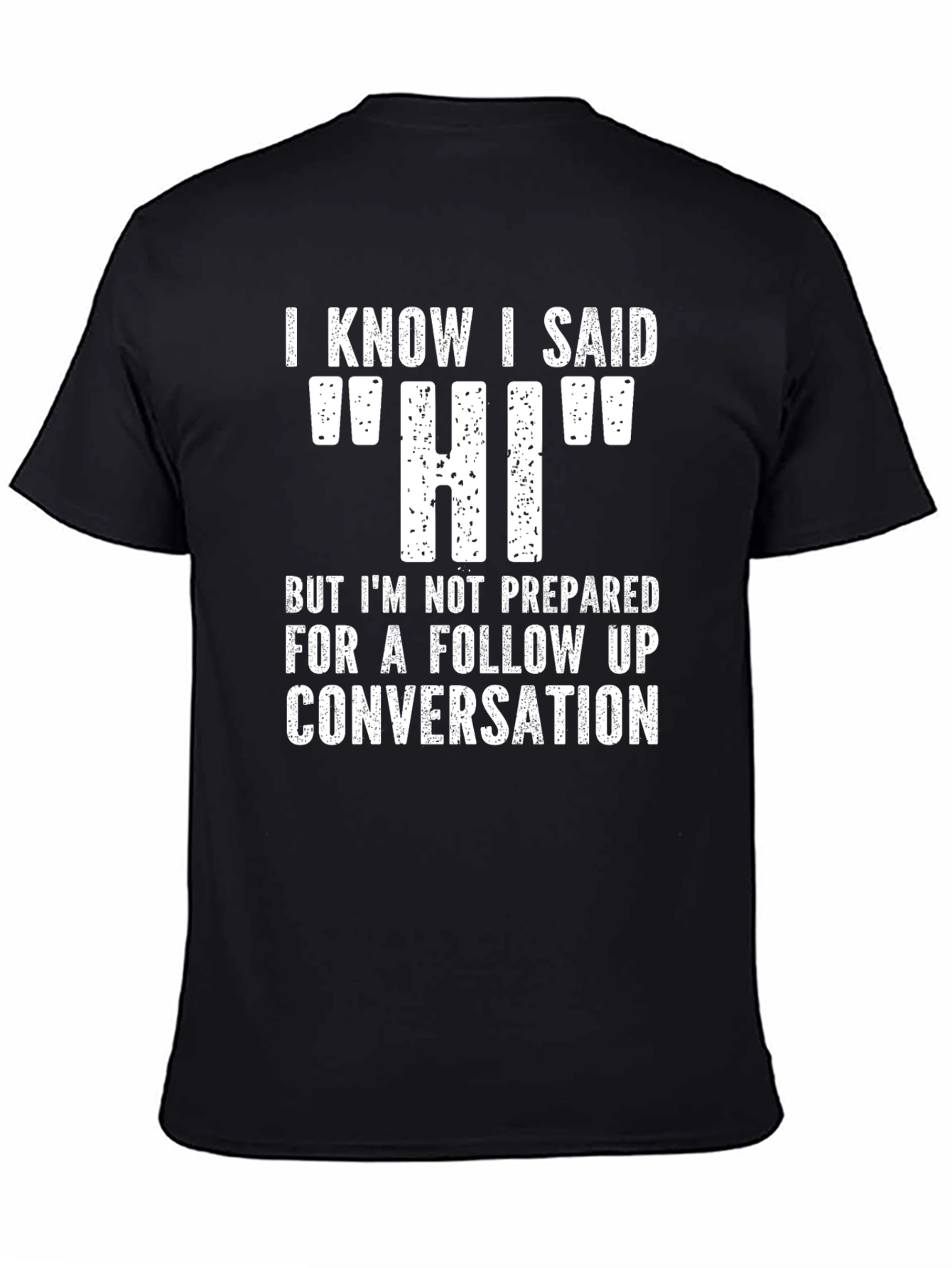 Funny Hi Introvert T-Shirt