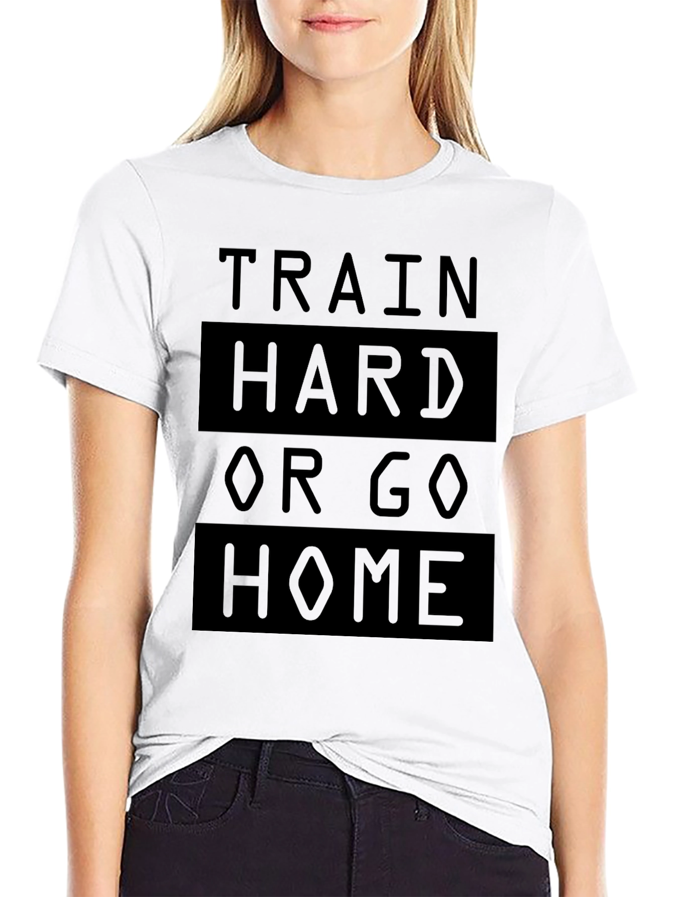 Train Hard or Go Home Black T-Shirt