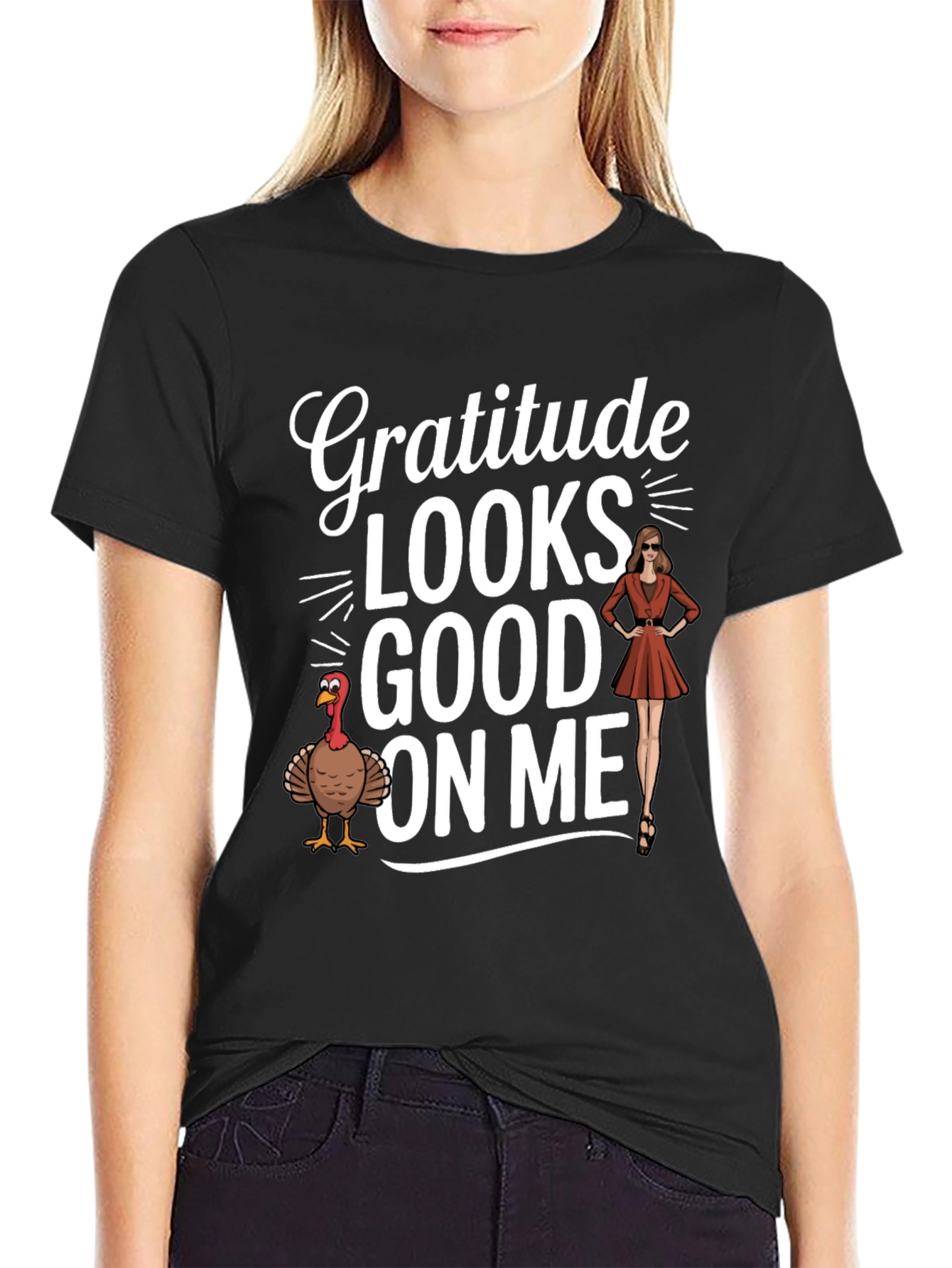 Gratitude Looks Good On Me - Thanksgiving T-Shirt
