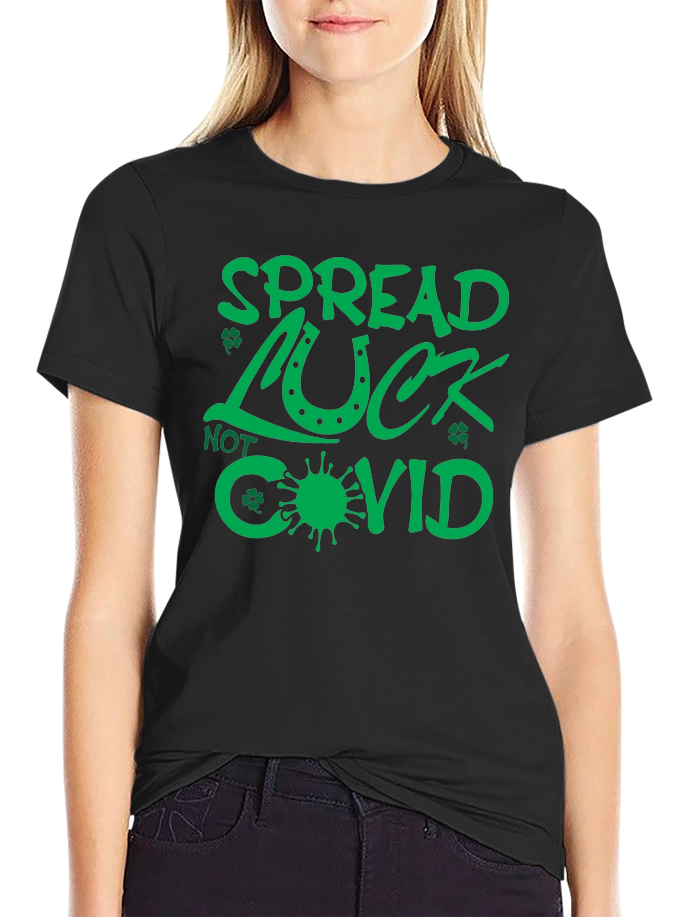 Spread Luck Not Covid - St. Patricks Day T-Shirt