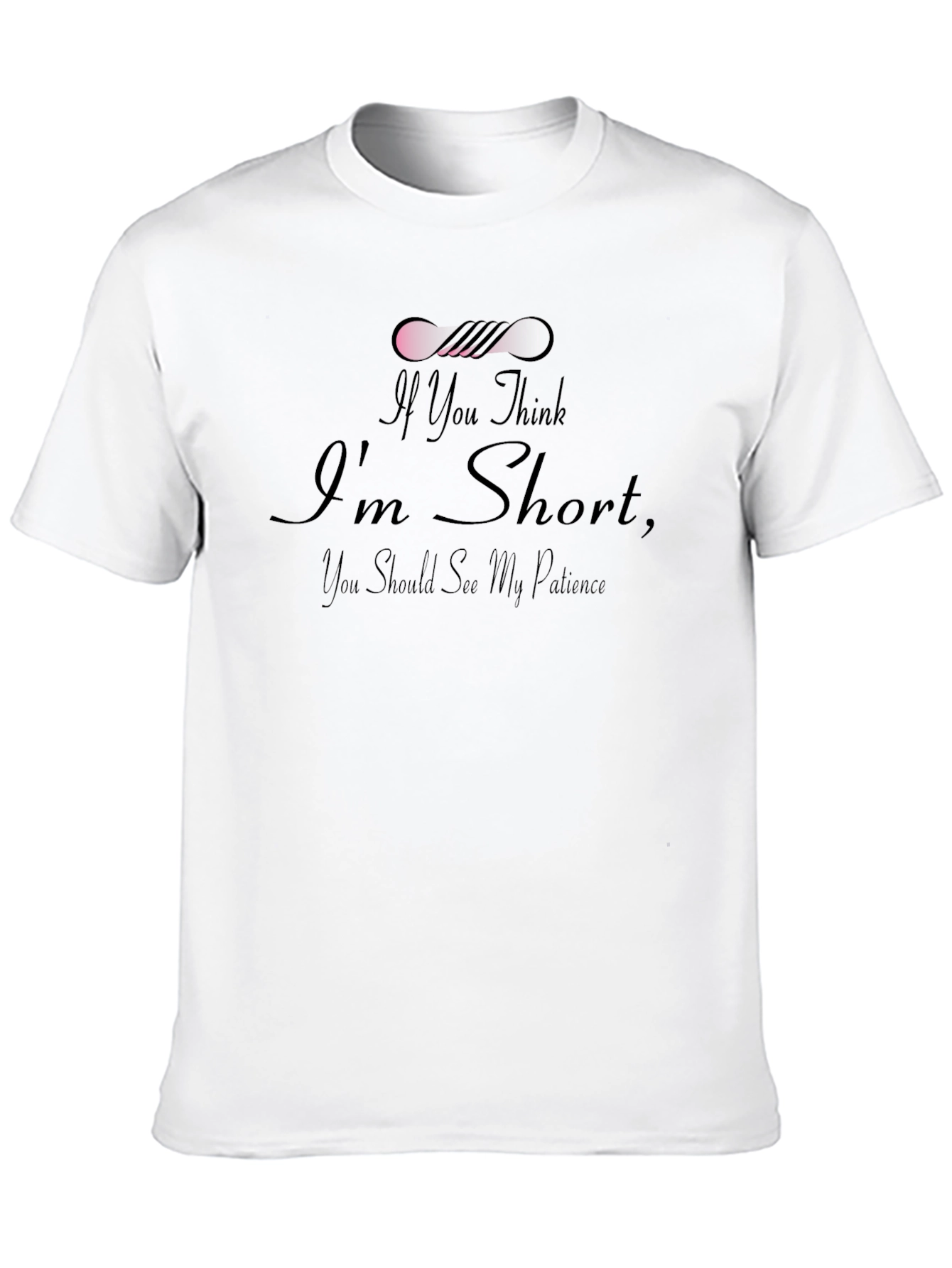 Funny Short Patience Black T-Shirt