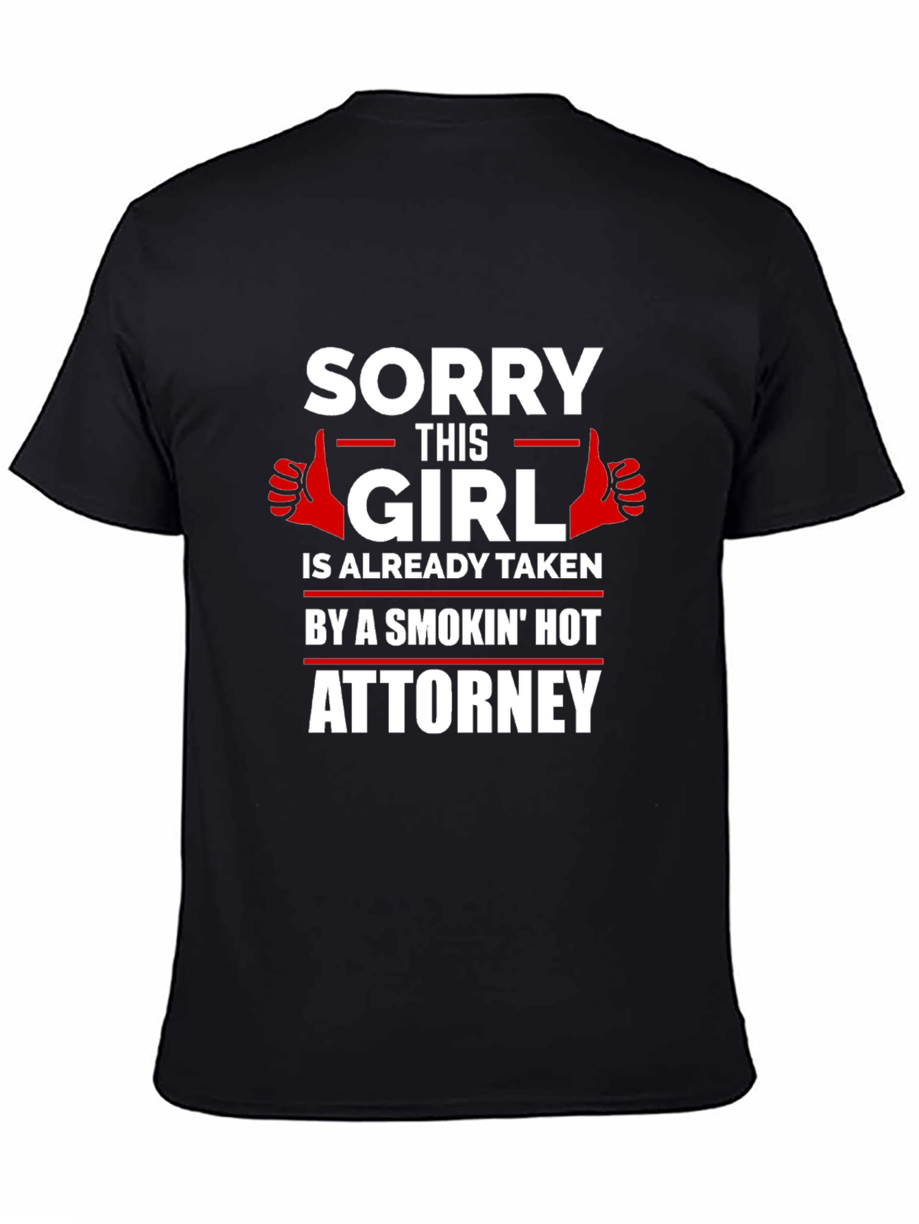 Sorry This Girl Is Already Taken T-Shirt
