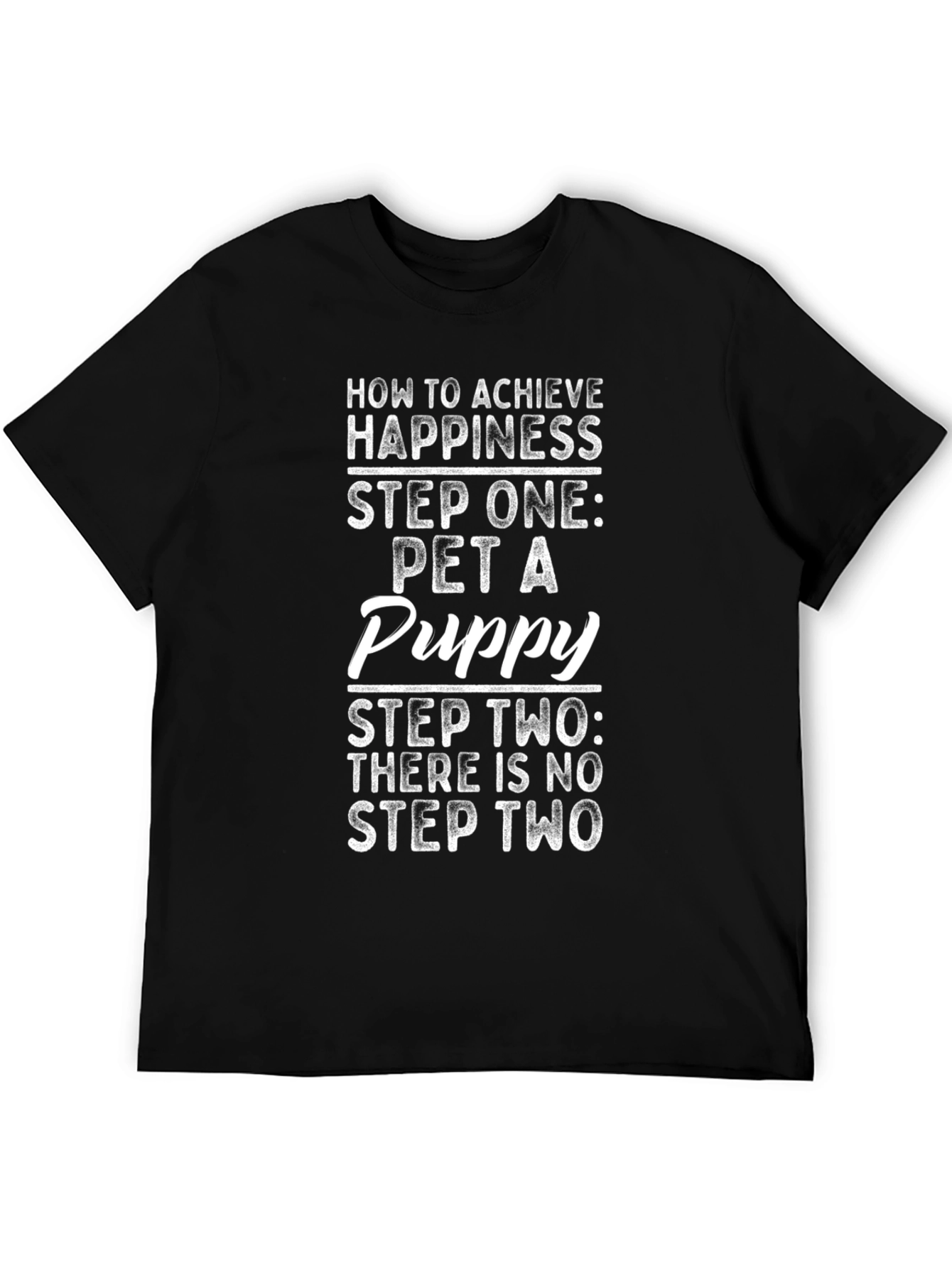 Pet a Puppy T-Shirt - Achieve Happiness