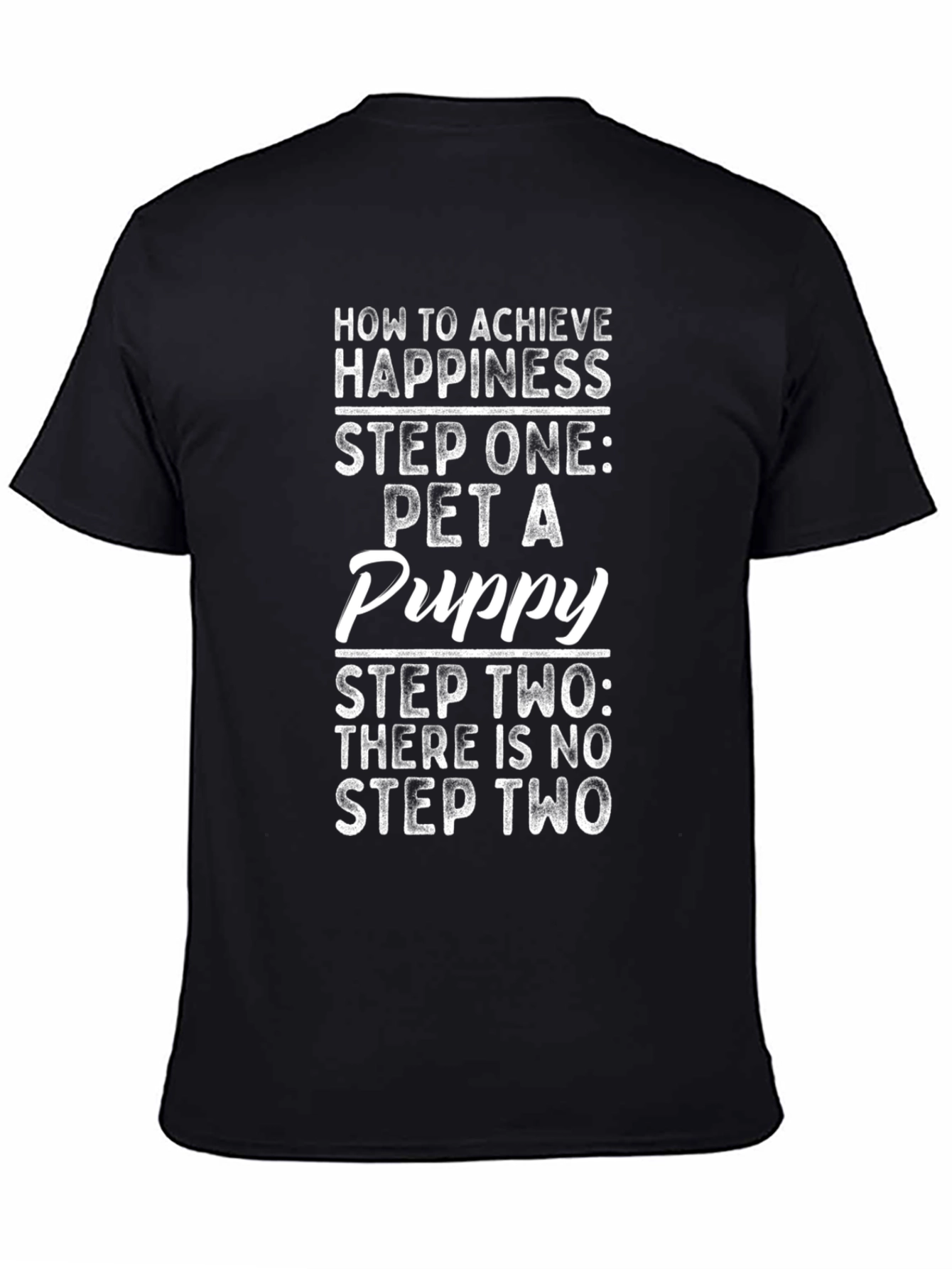 Pet a Puppy T-Shirt - Achieve Happiness