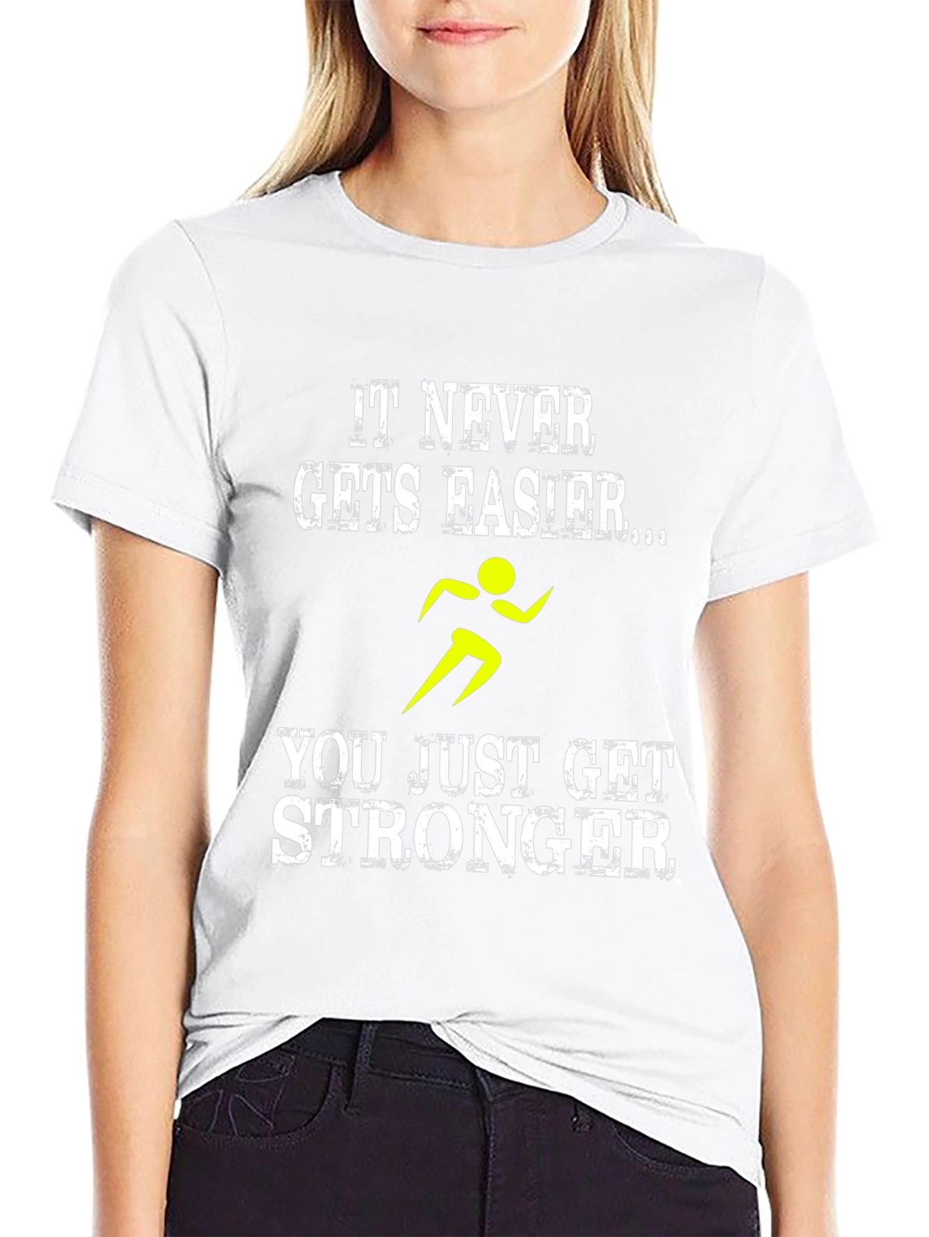 It Never Gets Easier T-Shirt - Running Stronger