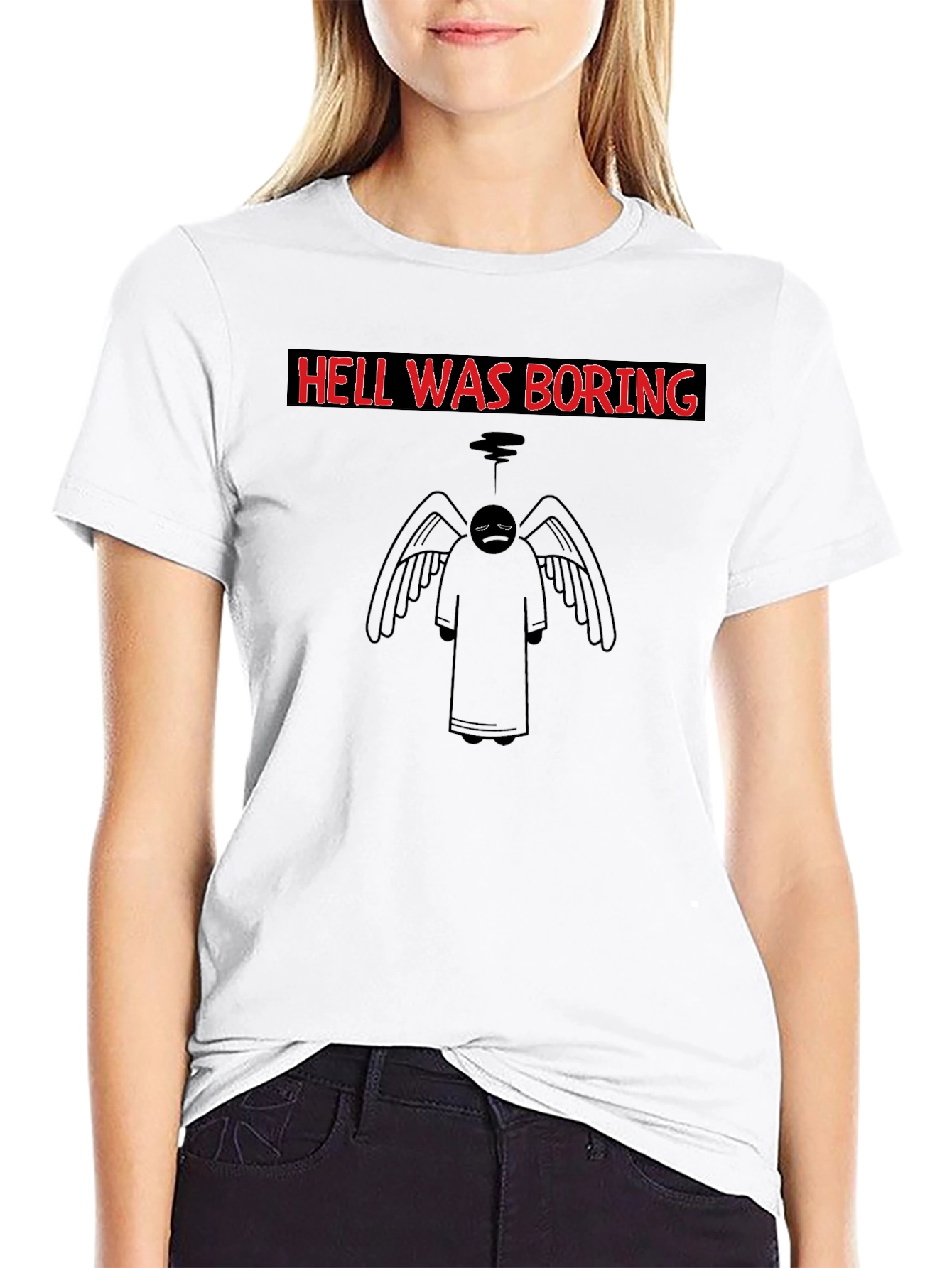 Hell Was Boring Graphic T-Shirt