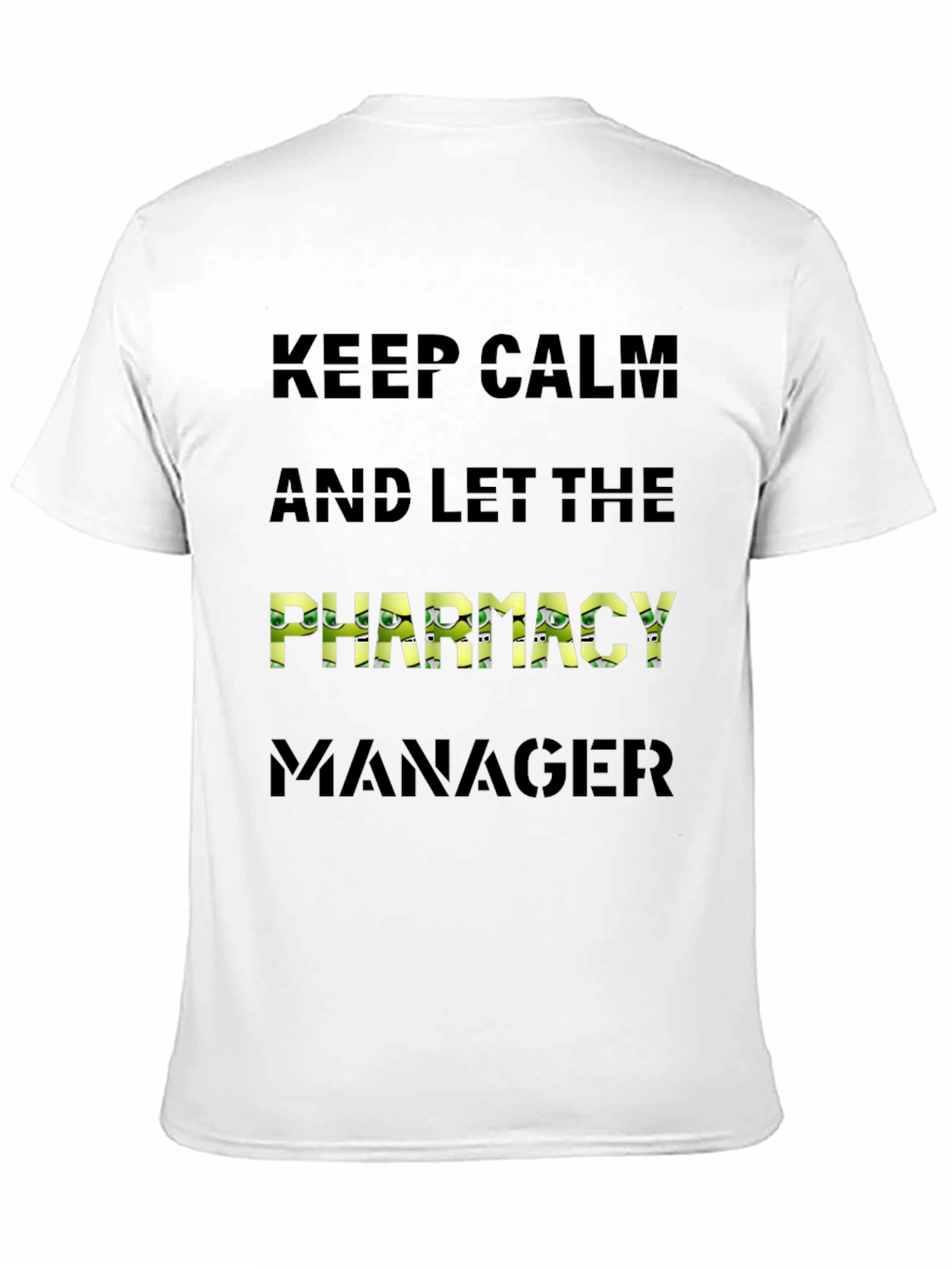 Keep Calm Pharmacy Manager Black T-Shirt