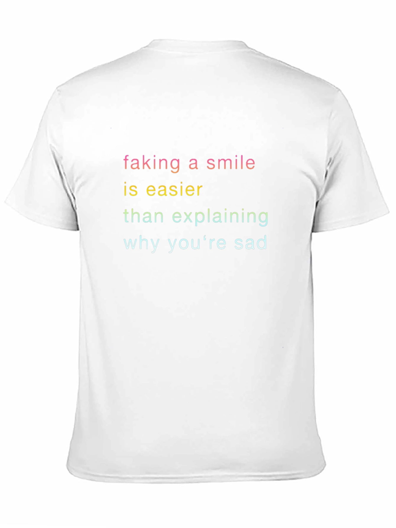 Faking a Smile T-Shirt - Express Yourself