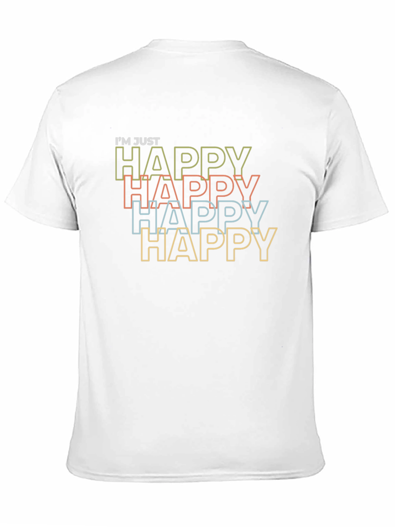 Im Just Happy Graphic Tee