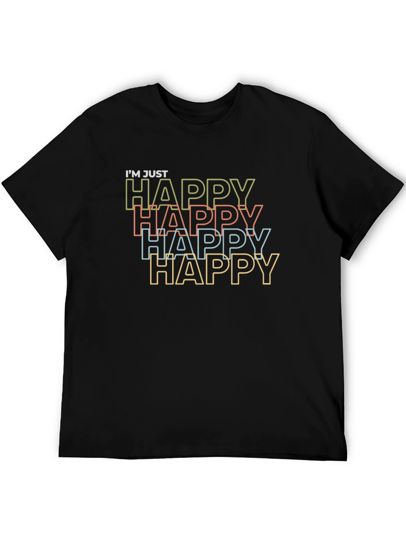 Im Just Happy Graphic Tee