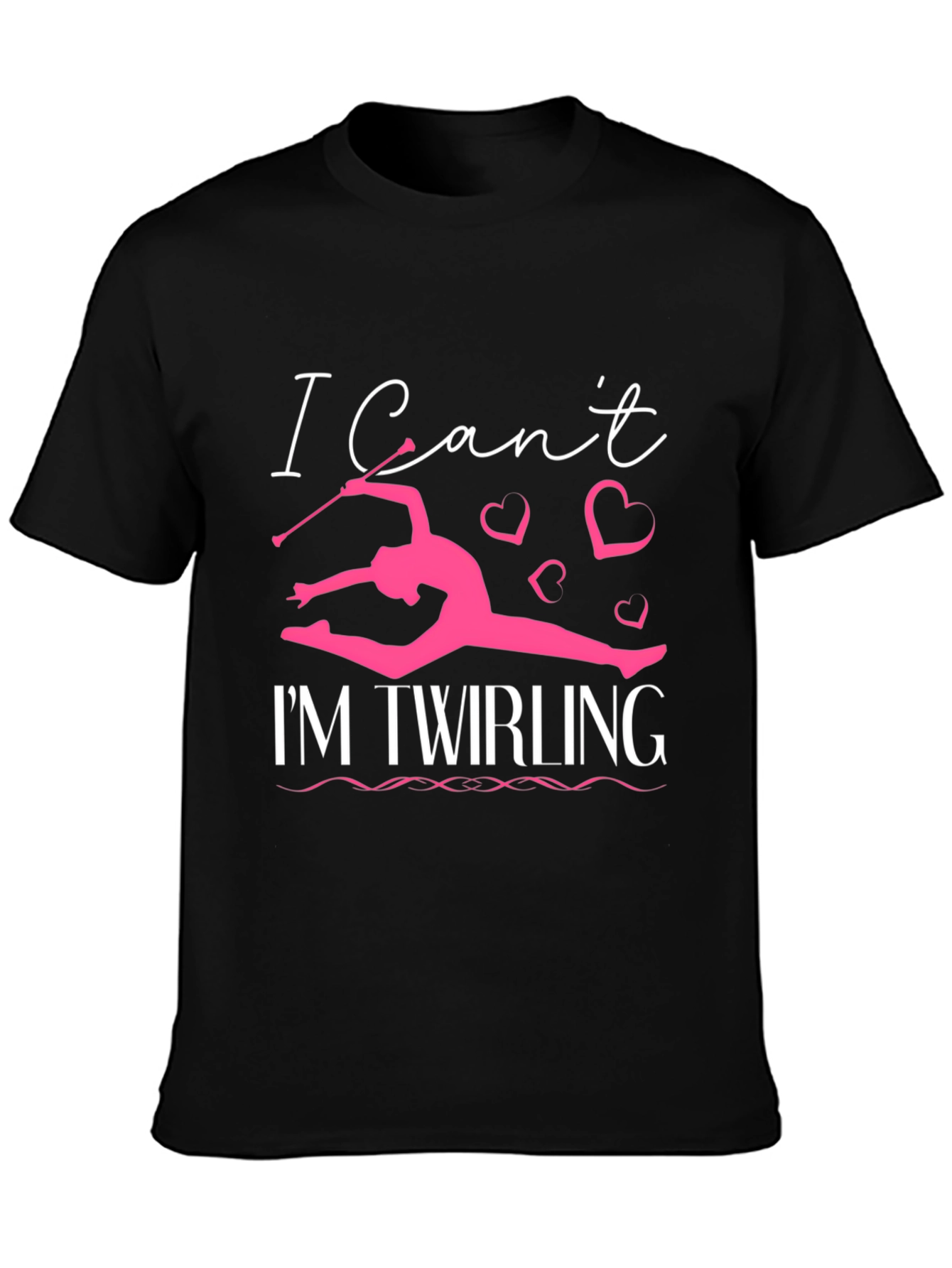 I Cant Im Twirling T-Shirt