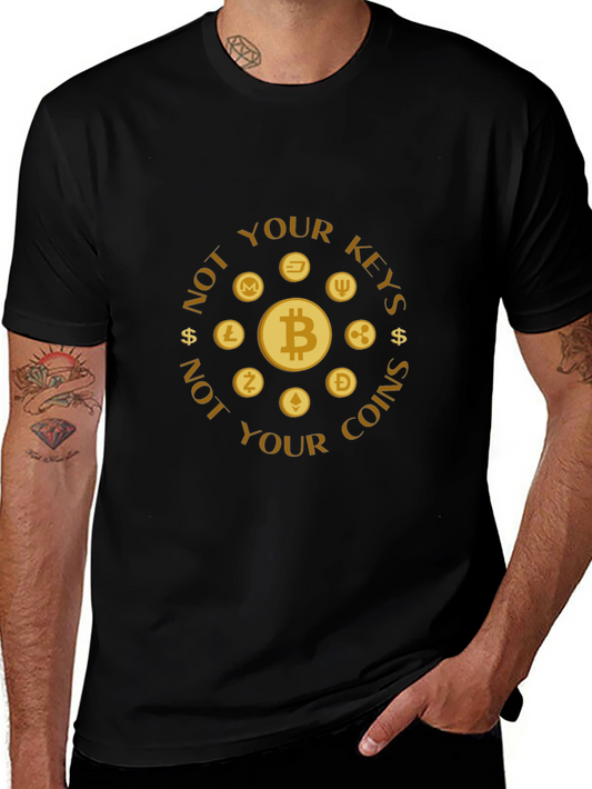 Crypto T-Shirt - Not Your Keys Not Your Coins