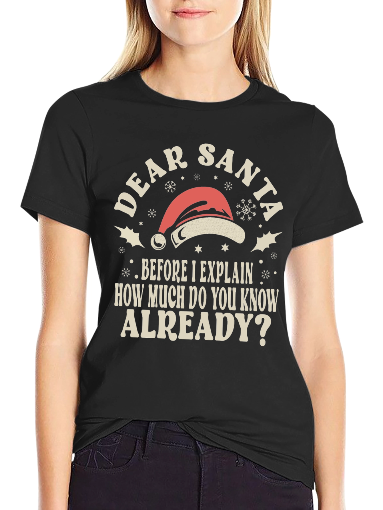 Dear Santa Funny Holiday T-Shirt