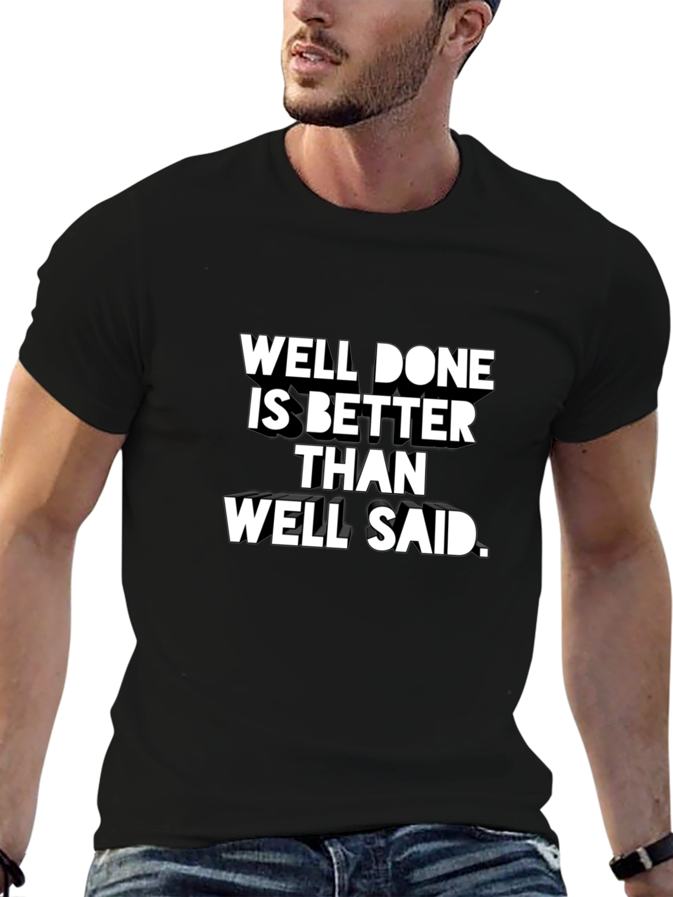 Well Done Is Better T-Shirt