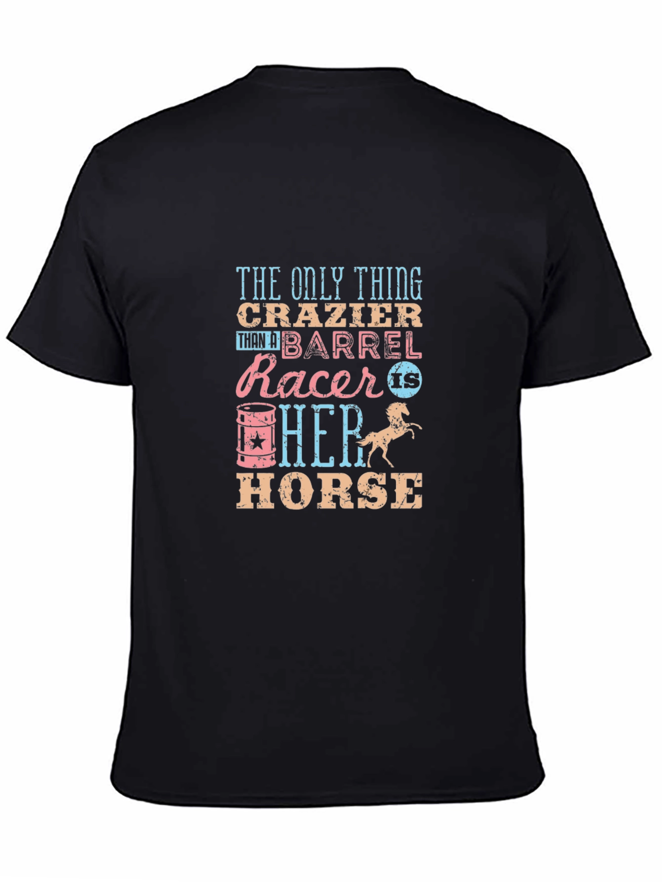 Crazy Barrel Racer T-Shirt - Horse Riding Tee