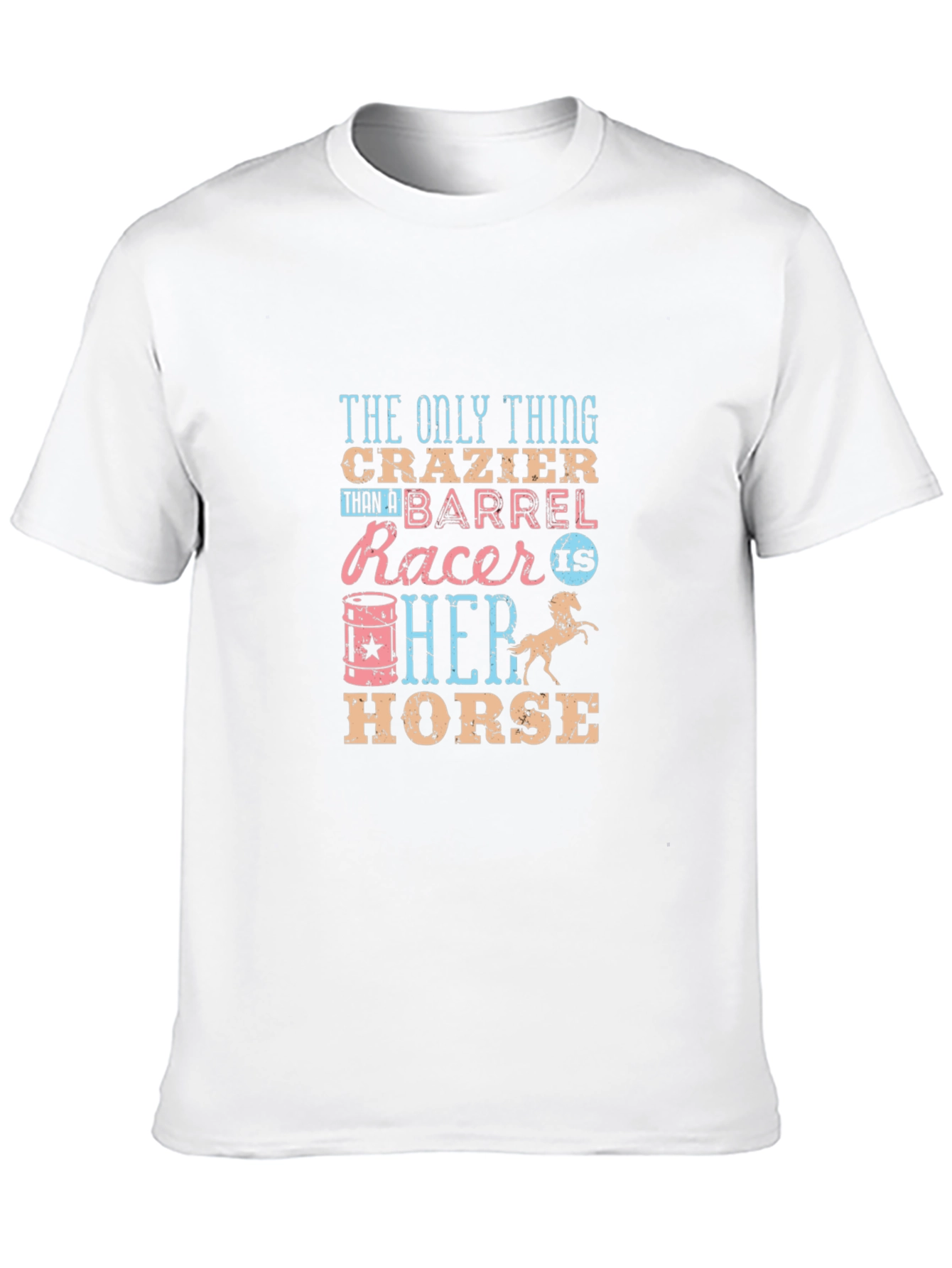Crazy Barrel Racer T-Shirt - Horse Riding Tee