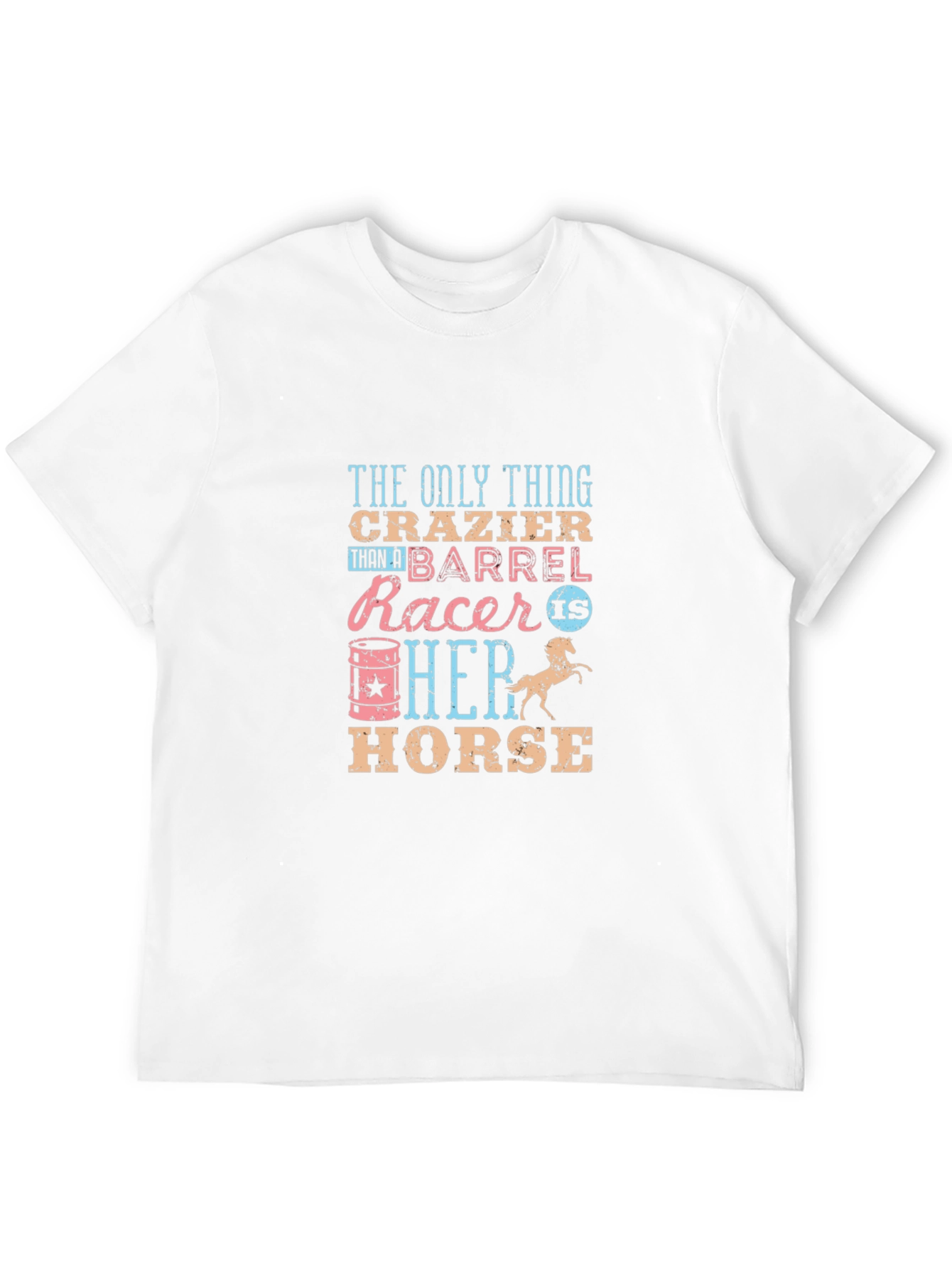 Crazy Barrel Racer T-Shirt - Horse Riding Tee