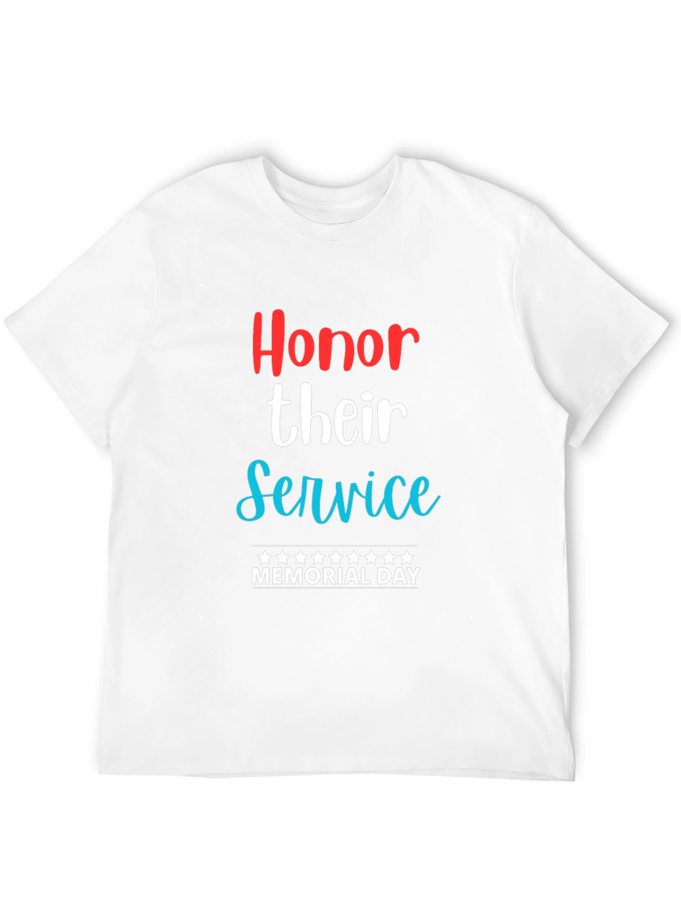 Honor Their Service Memorial Day T-Shirt