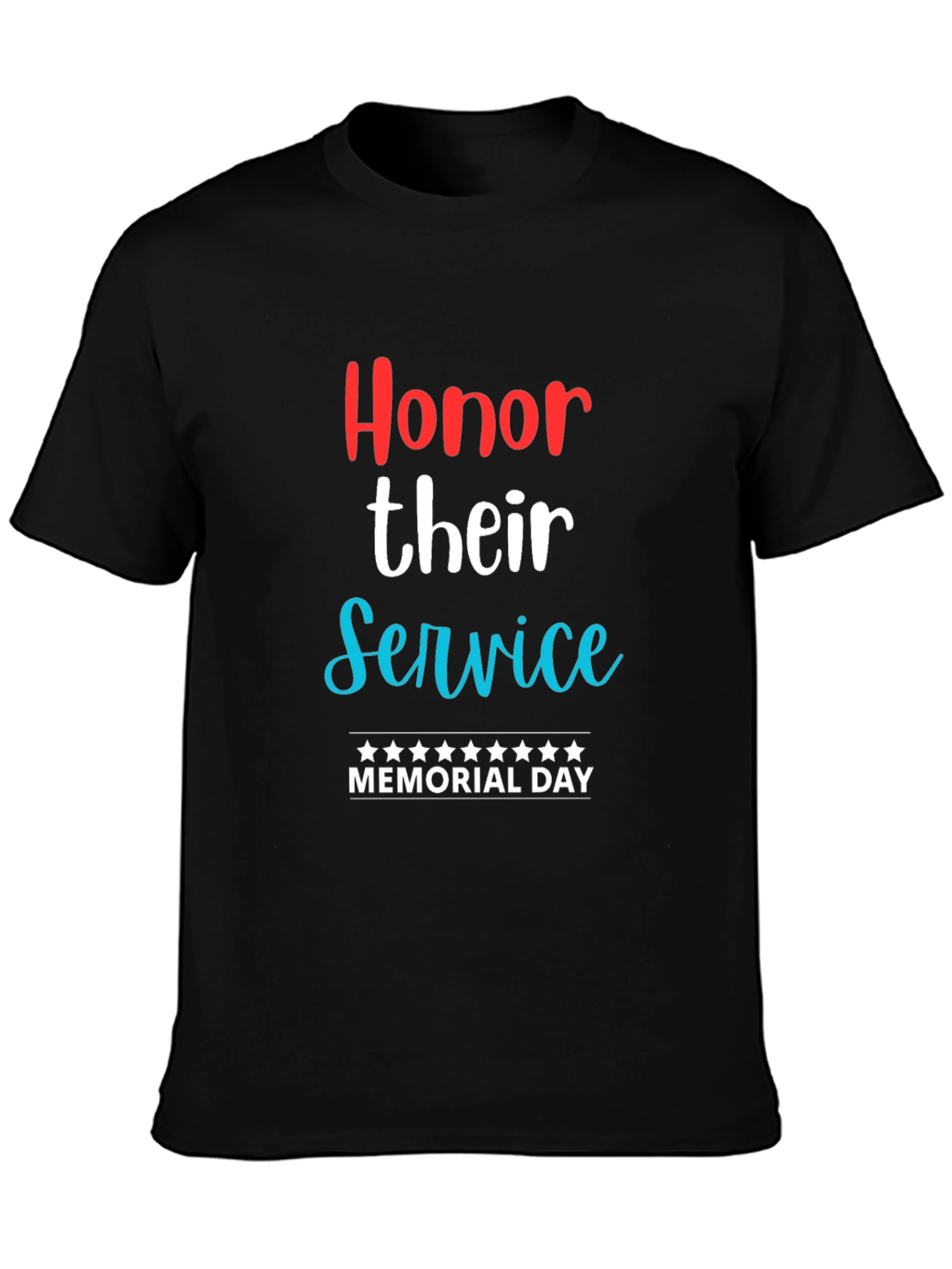Honor Their Service Memorial Day T-Shirt