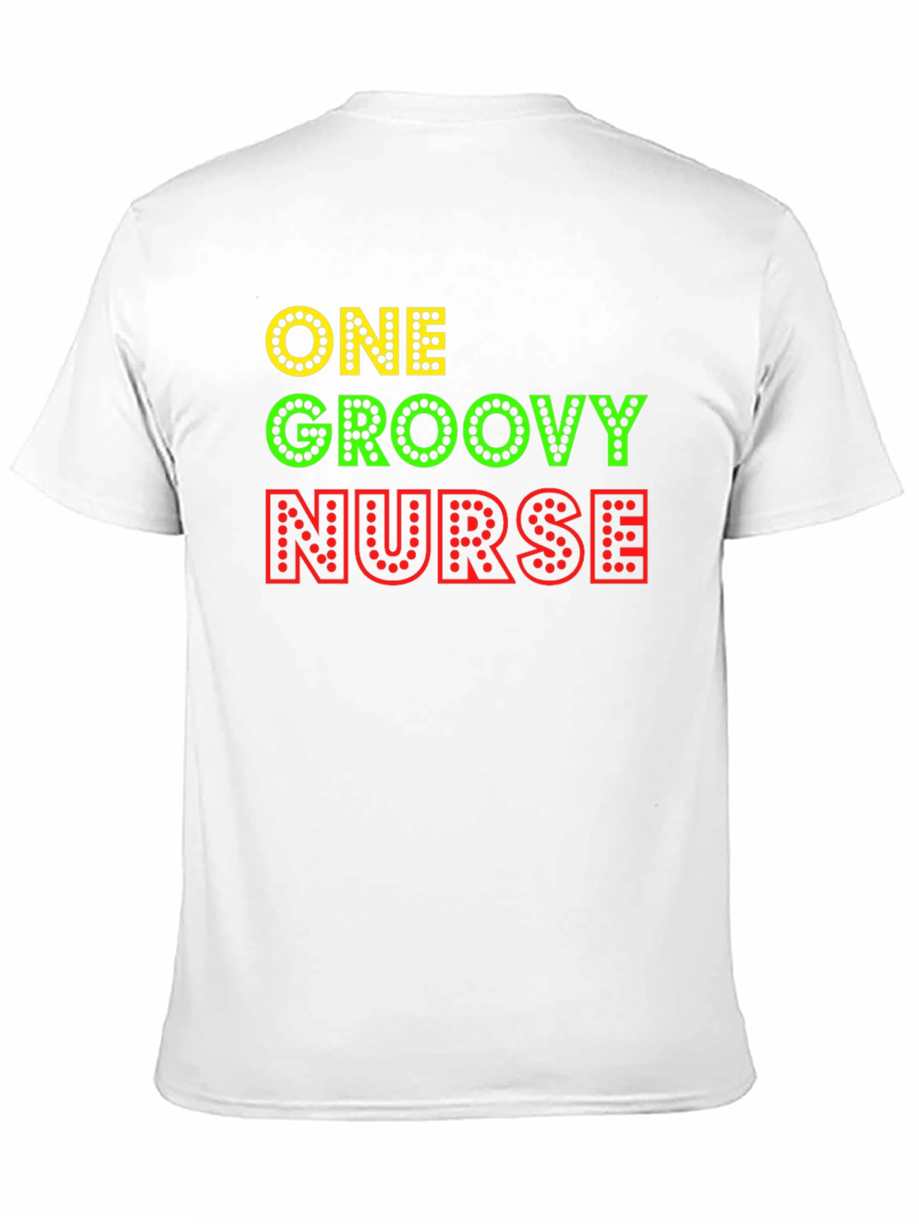 One Groovy Nurse Graphic T-Shirt