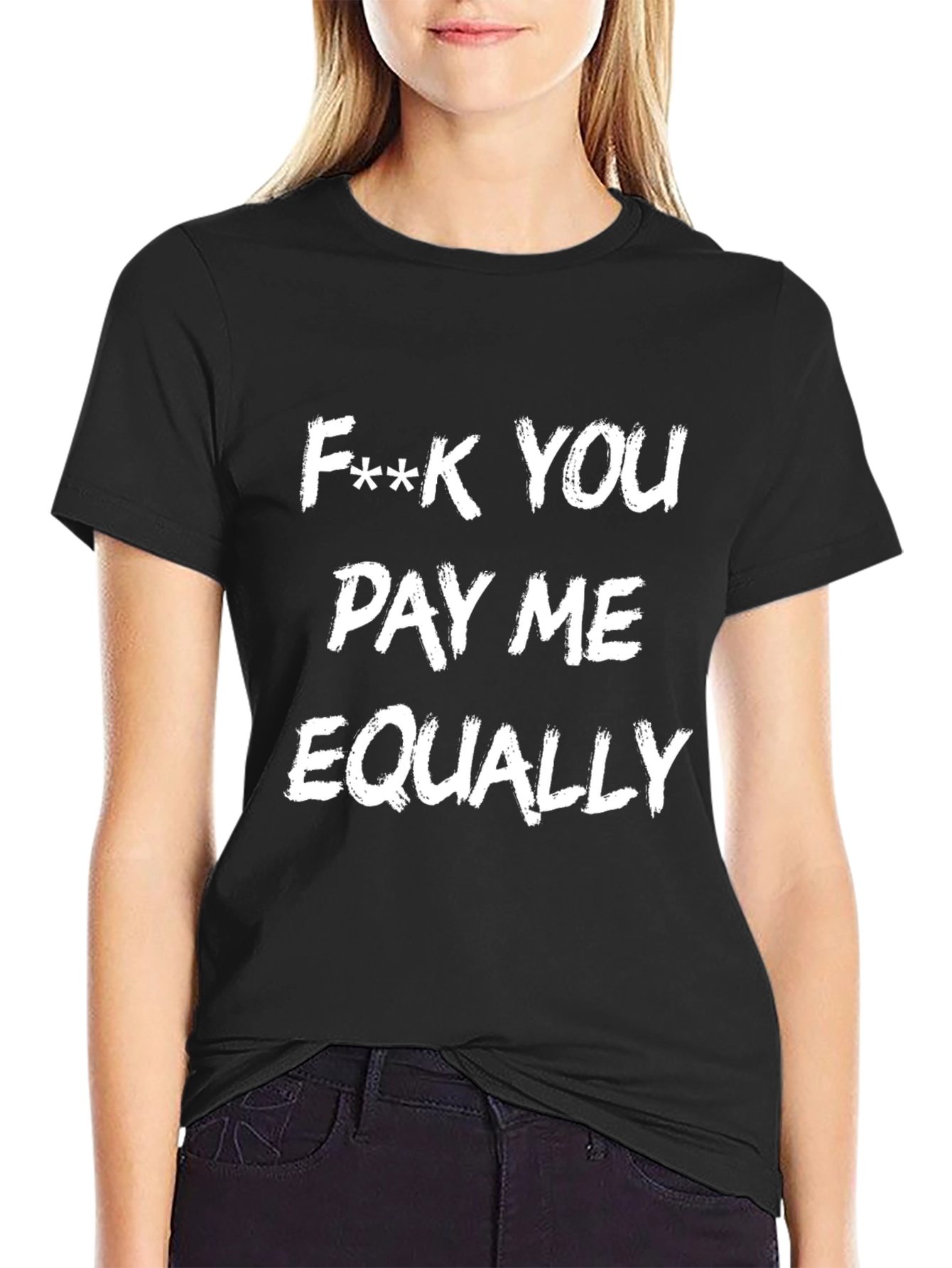 F**k You Pay Me Equally Tee