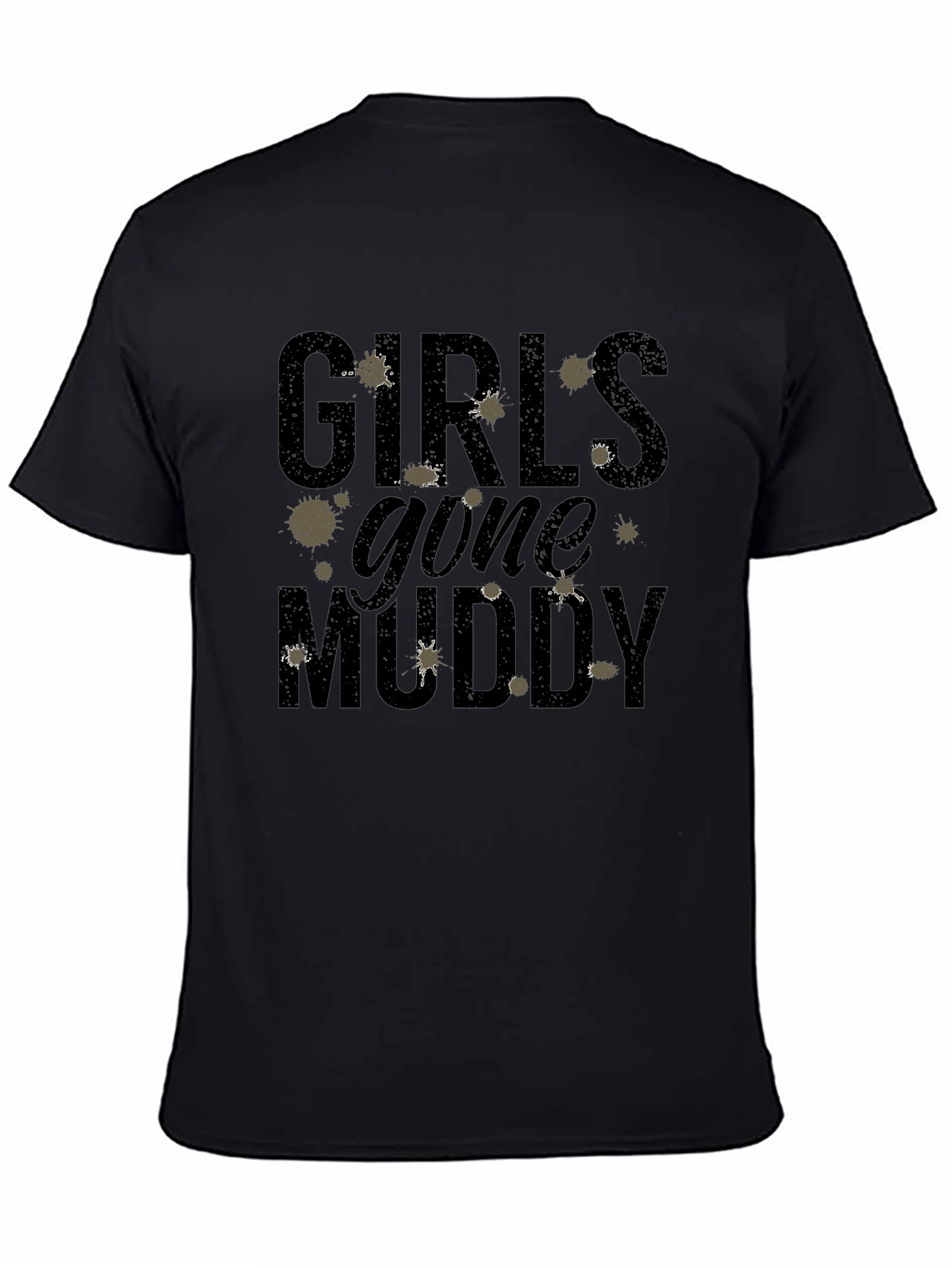 Girls Gone Muddy T-Shirt