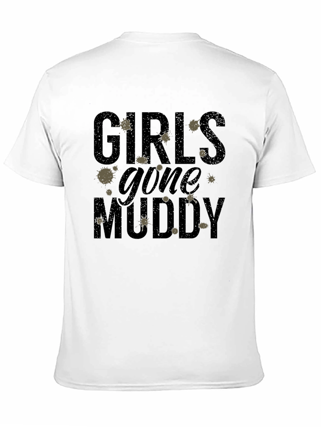Girls Gone Muddy T-Shirt