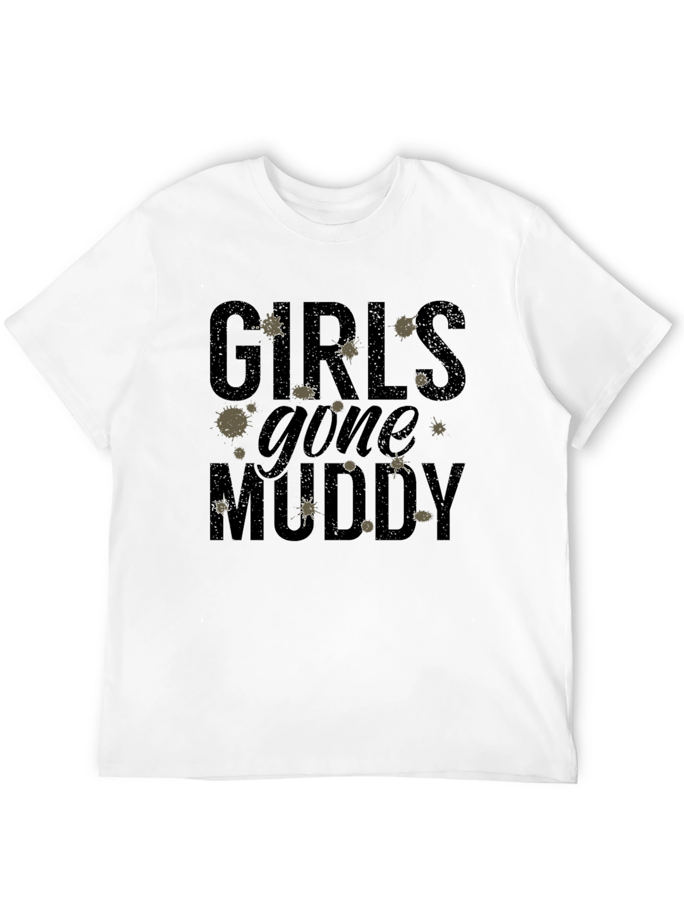 Girls Gone Muddy T-Shirt