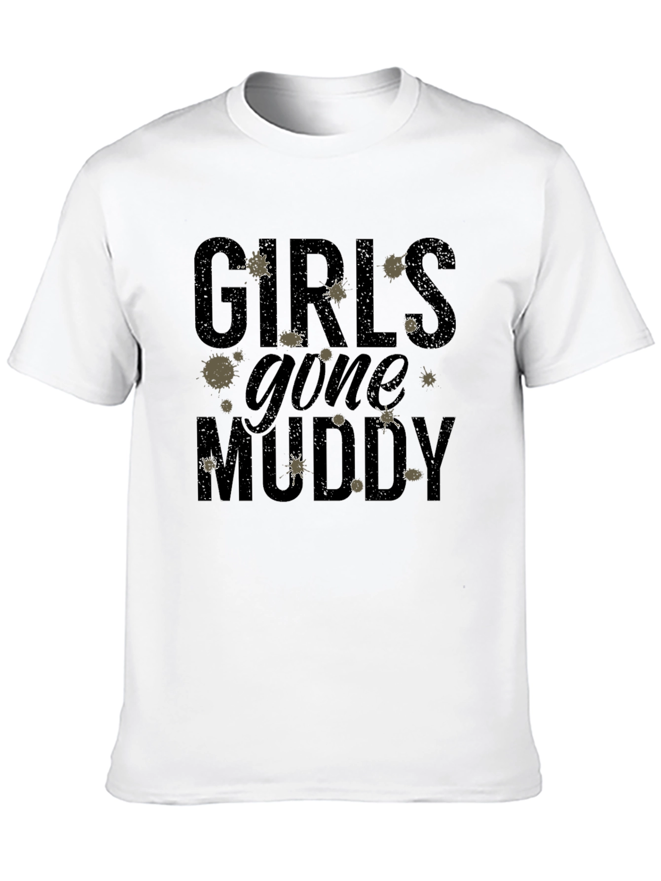 Girls Gone Muddy T-Shirt