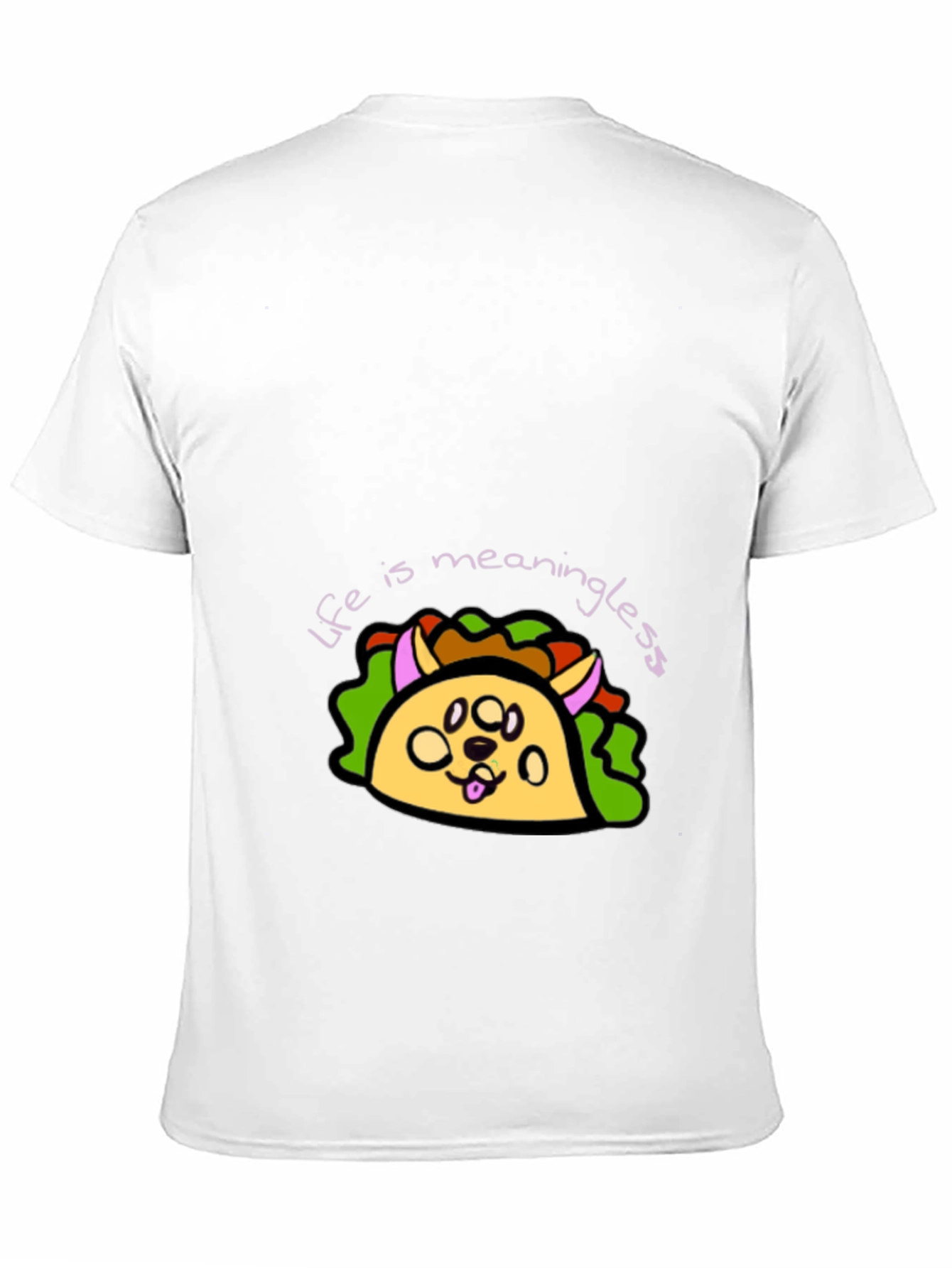Dog Taco Black T-Shirt - Life is Meaningless