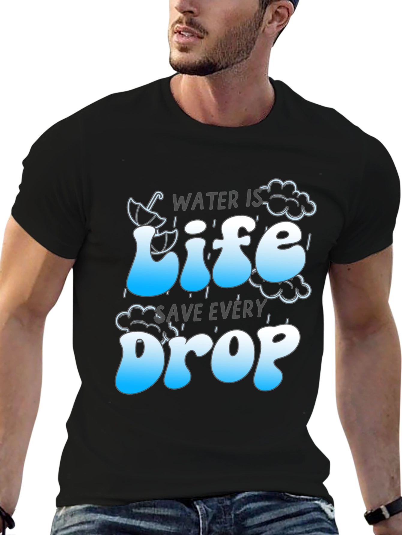 Water is Life Save Every Drop Graphic Tee