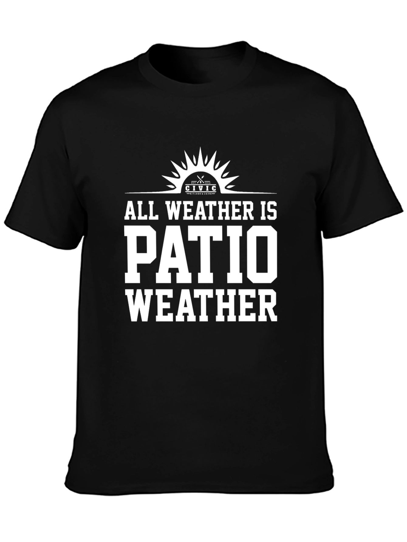 All Weather is Patio Weather Graphic Tee