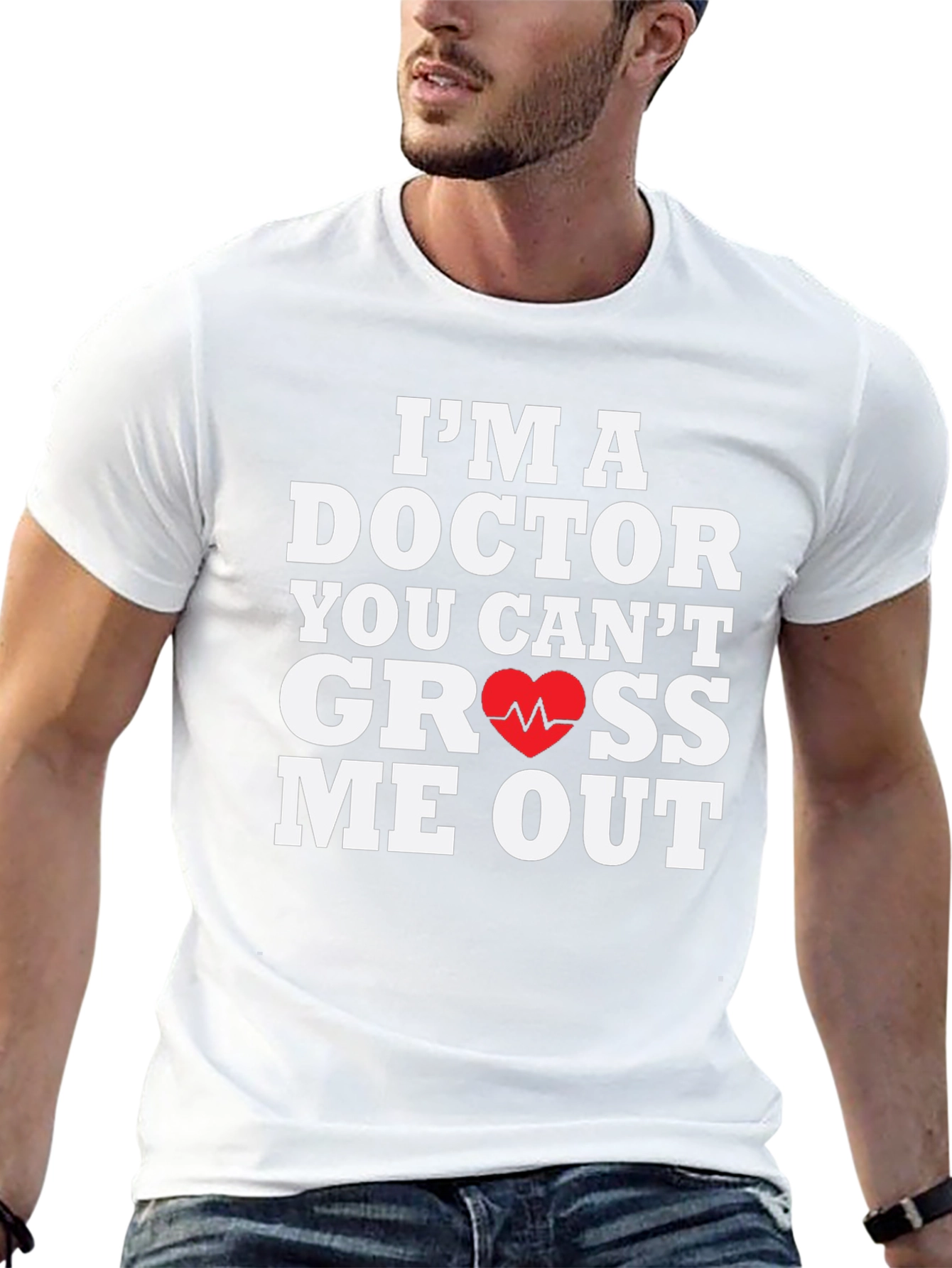 Doctor You Cant Gross Me Out T-Shirt