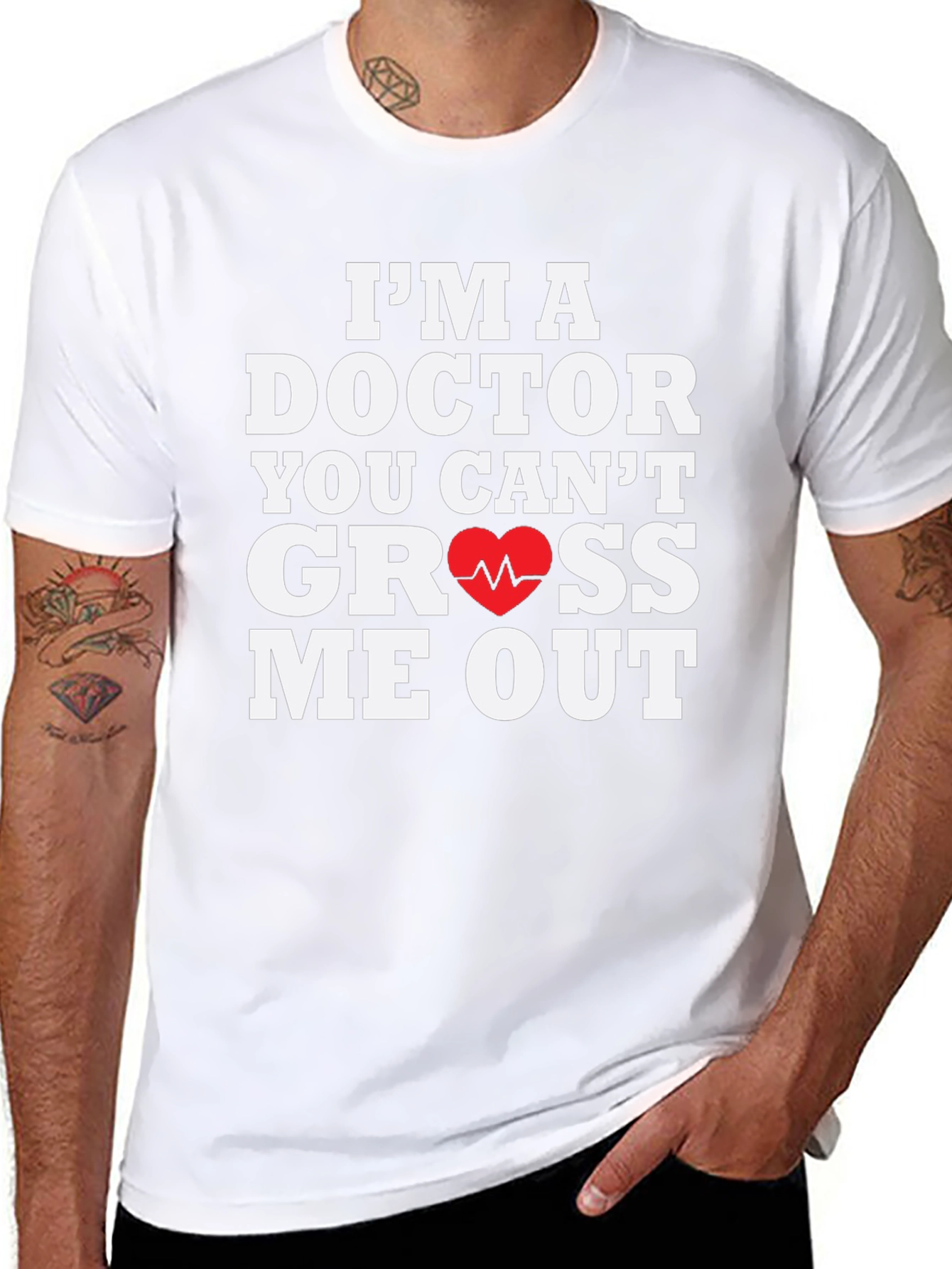 Doctor You Cant Gross Me Out T-Shirt