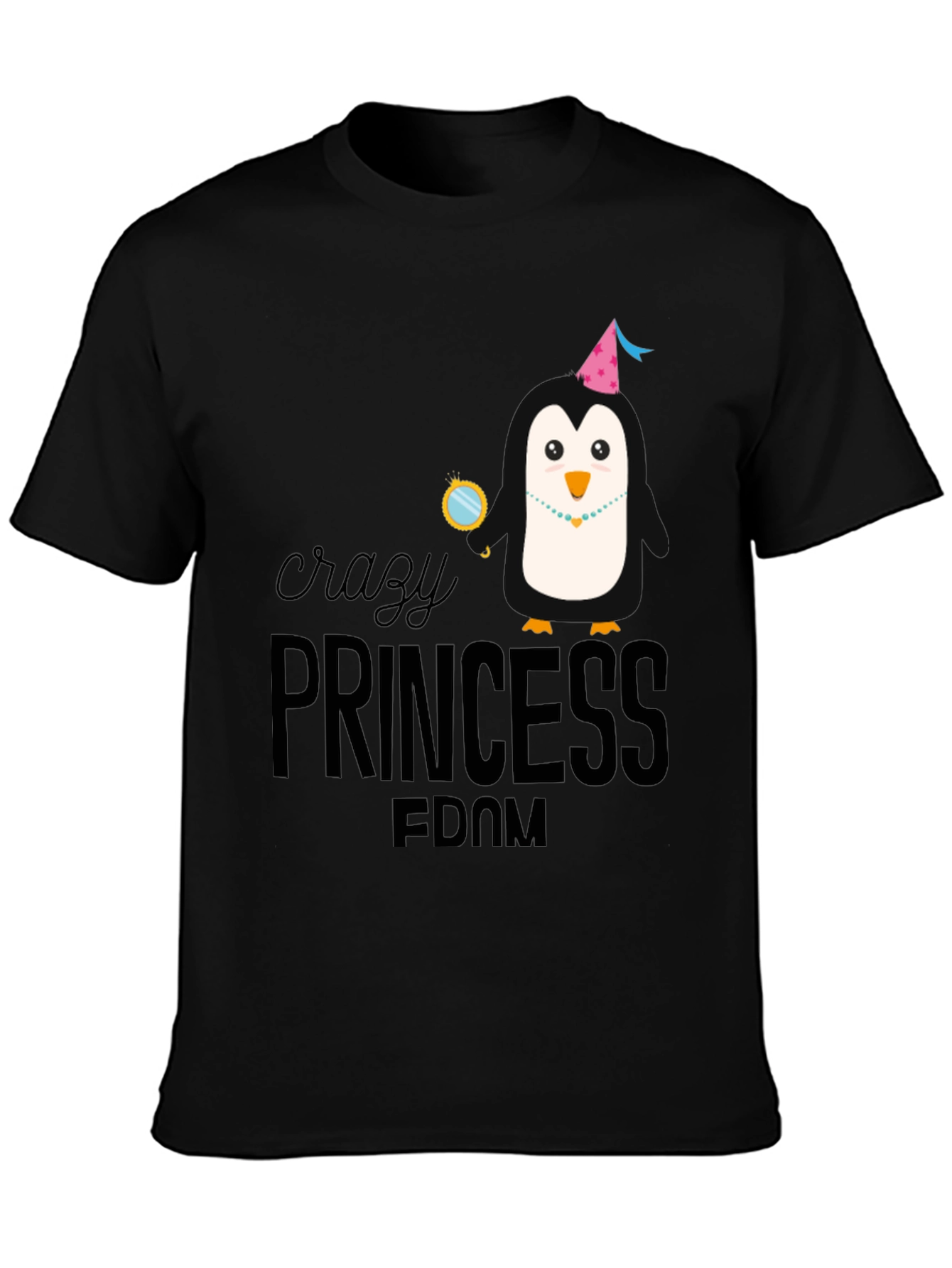 Crazy Princess FDOM Graphic T-Shirt
