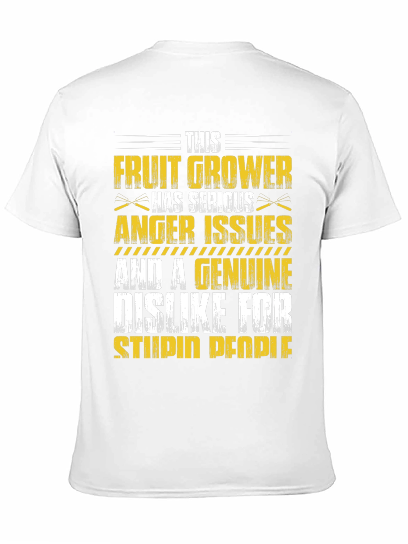 Fruit Grower Serious Anger Issues T-Shirt