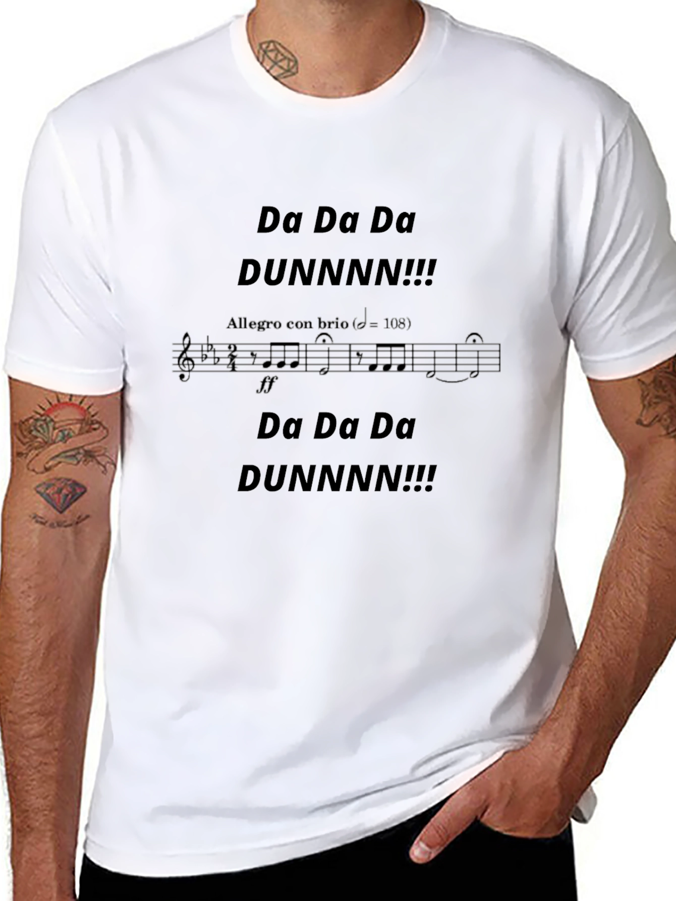 Da Da Da DUNNNN!!! Music T-Shirt