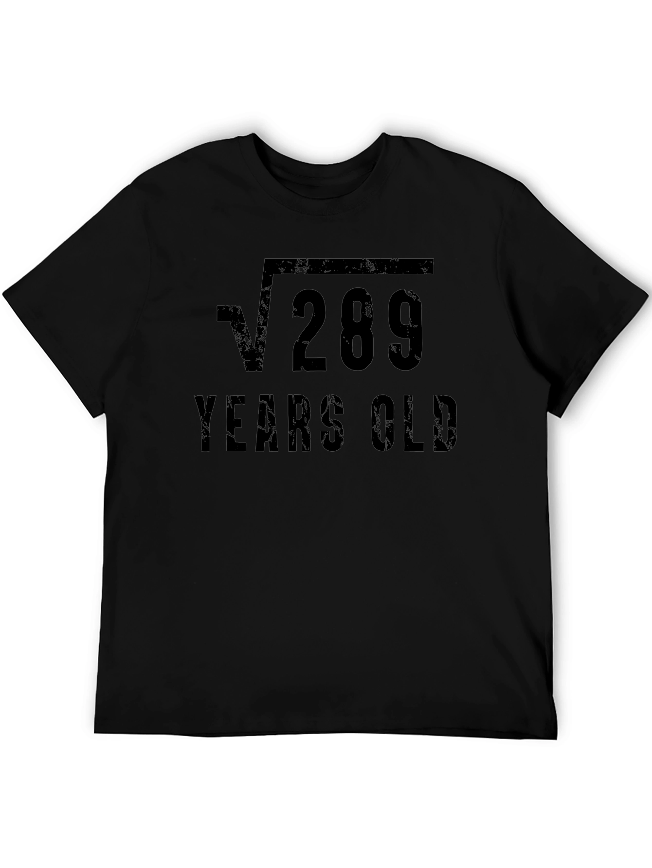 Funny 17th Birthday Square Root 289 Years Old T-Shirt