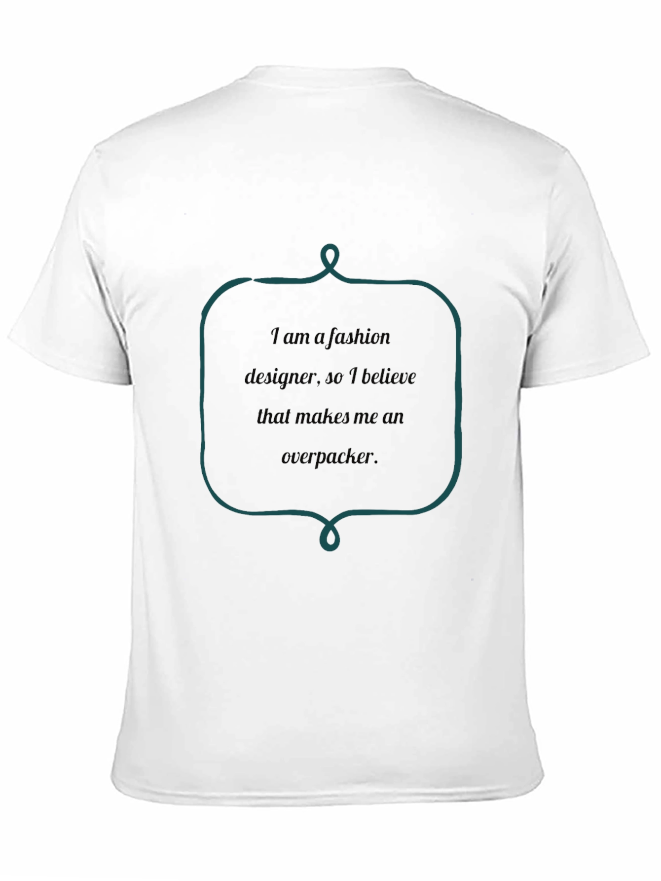 Fashion Designer Overpacker T-Shirt