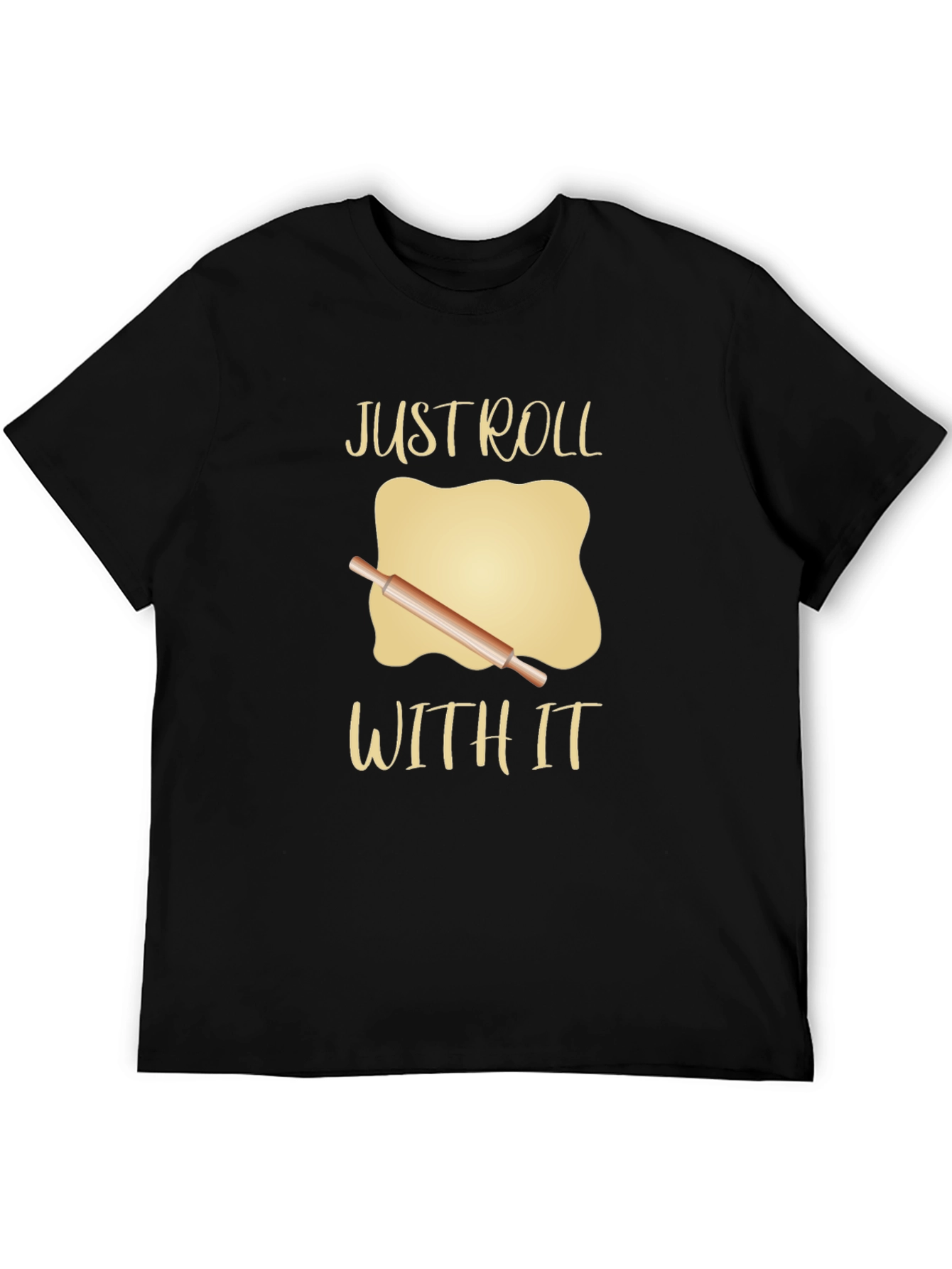 Just Roll With It Graphic Tee