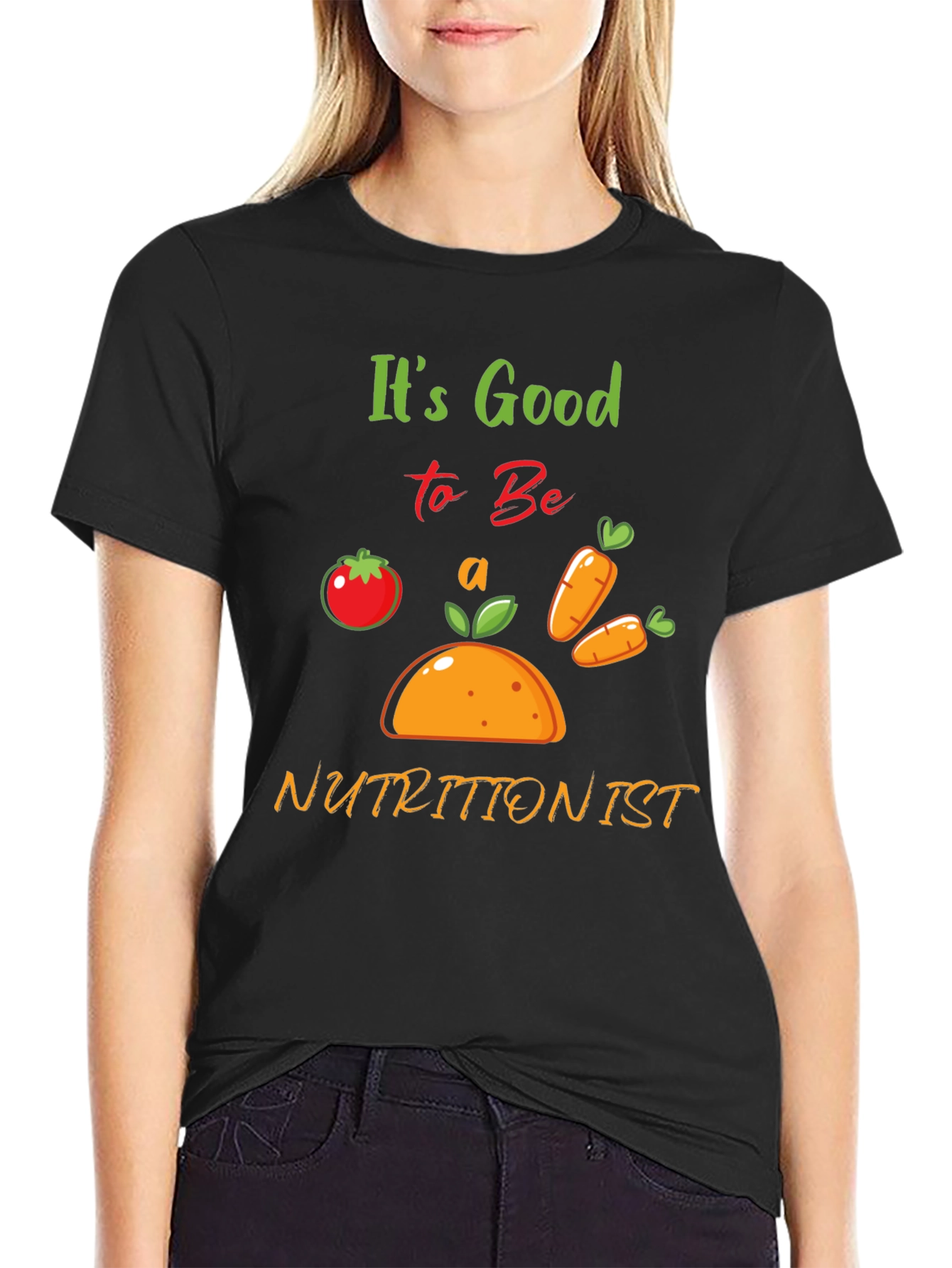 Its Good to Be a Nutritionist T-Shirt - Black