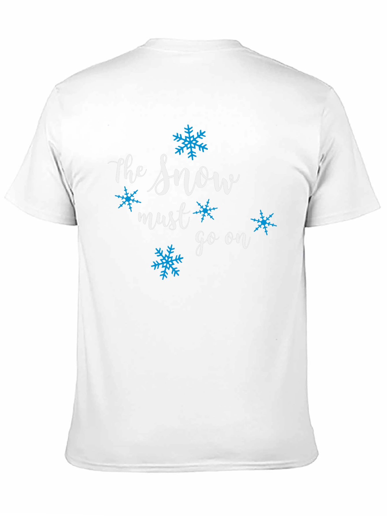 The Snow Must Go On Graphic Tee