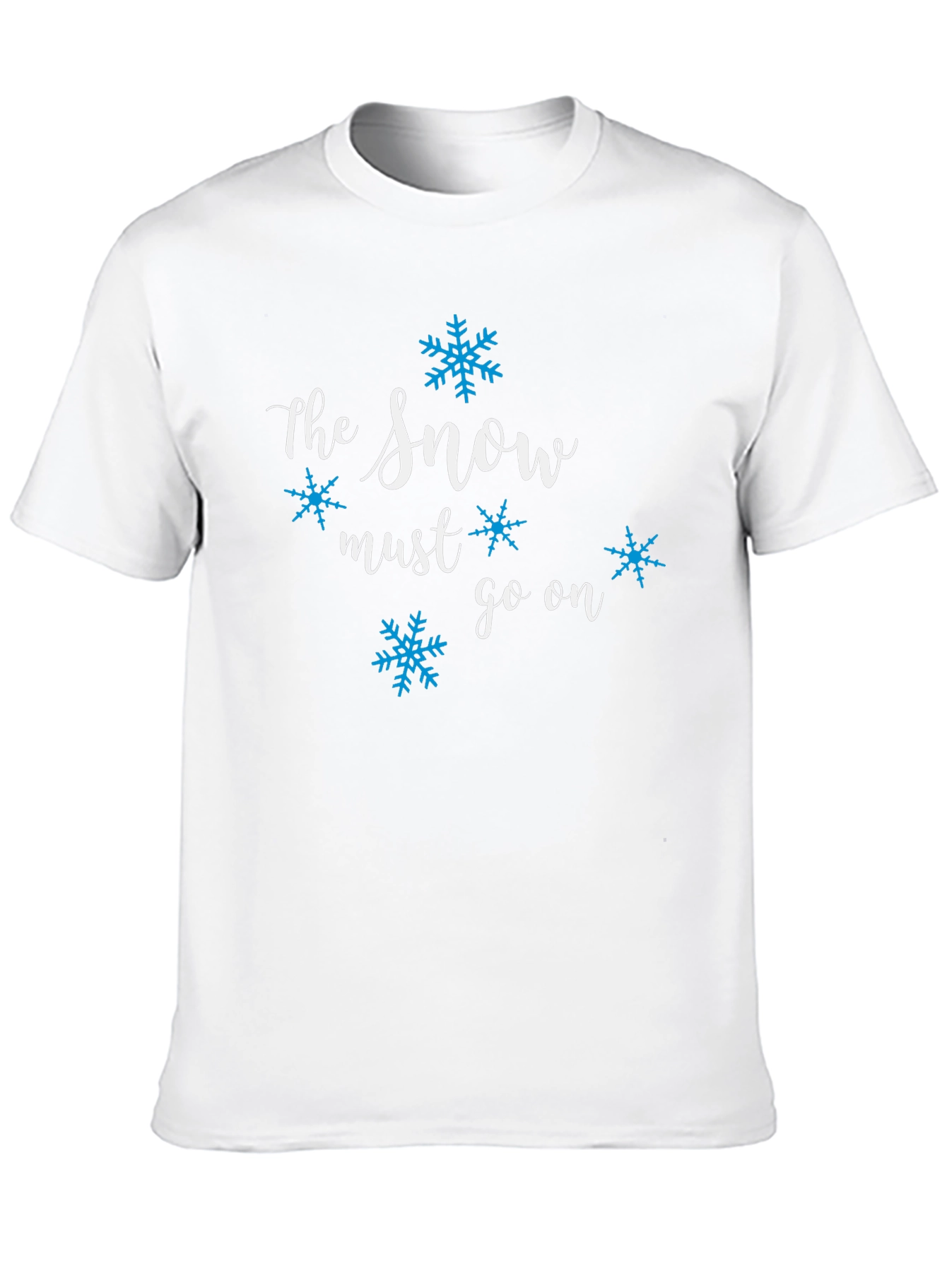 The Snow Must Go On Graphic Tee
