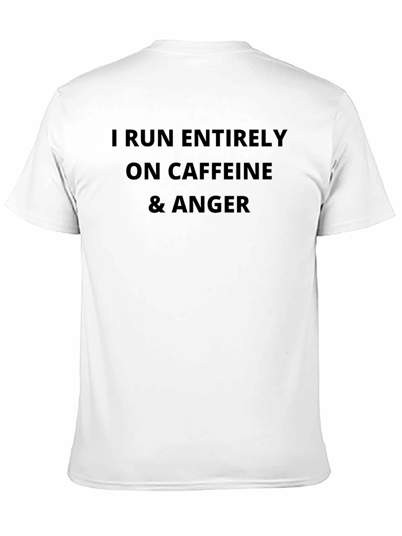 Caffeine & Anger T-Shirt - Funny Slogan Tee