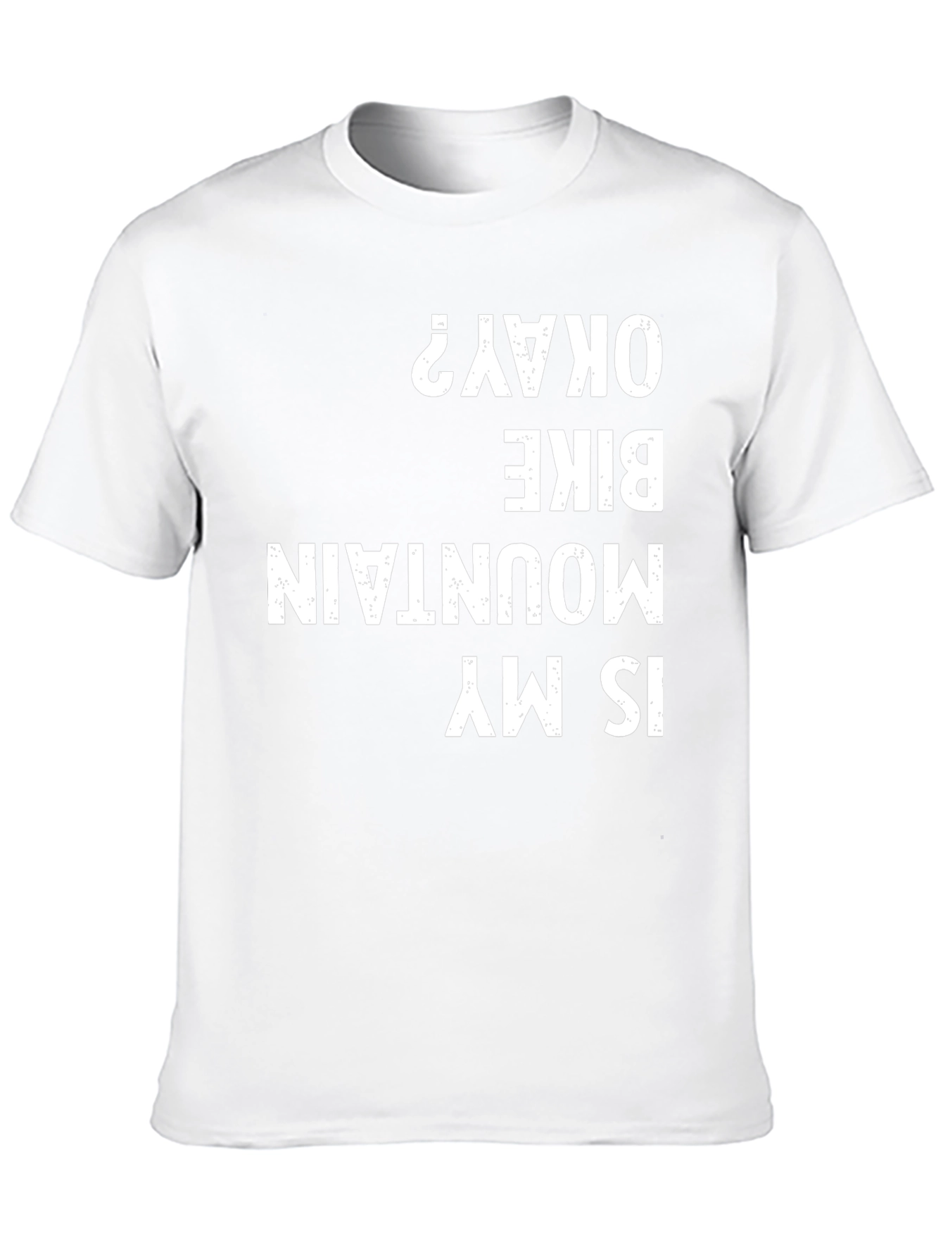 Mountain Bike Okay T-Shirt