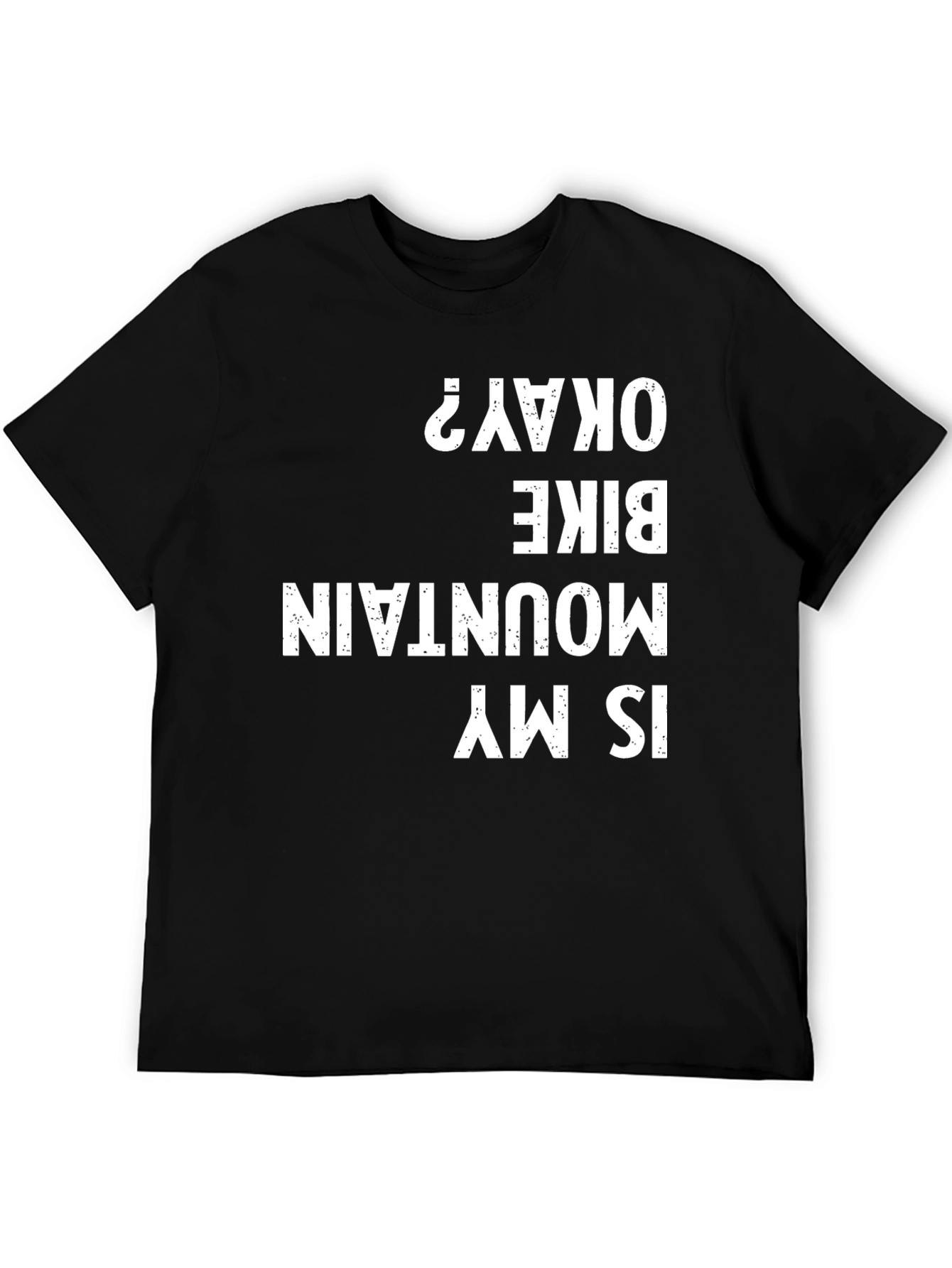 Mountain Bike Okay T-Shirt